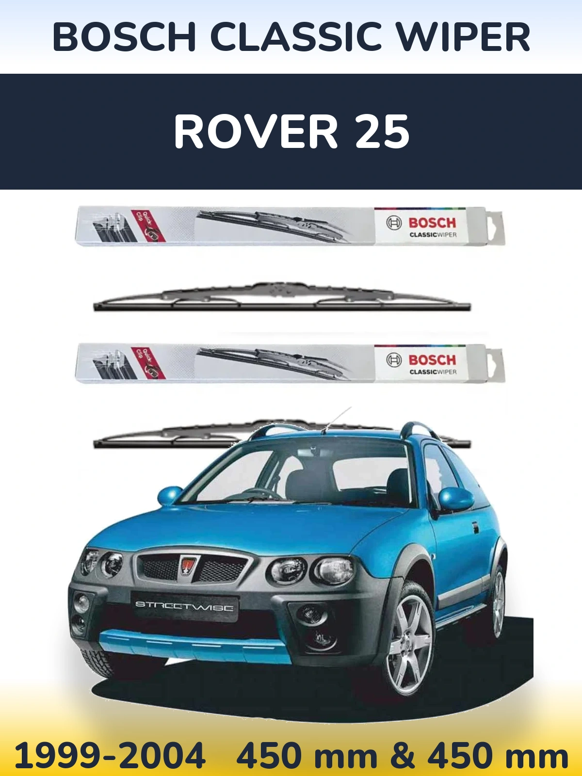 Комплект передних дворников BOSCH Classic Wiper 450 & 450 мм для Rover 25 1999-2004