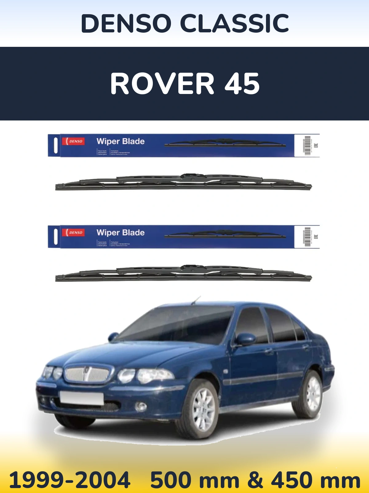 Комплект передних дворников Denso Classic 500 & 450 мм для Rover 45 1999-2004