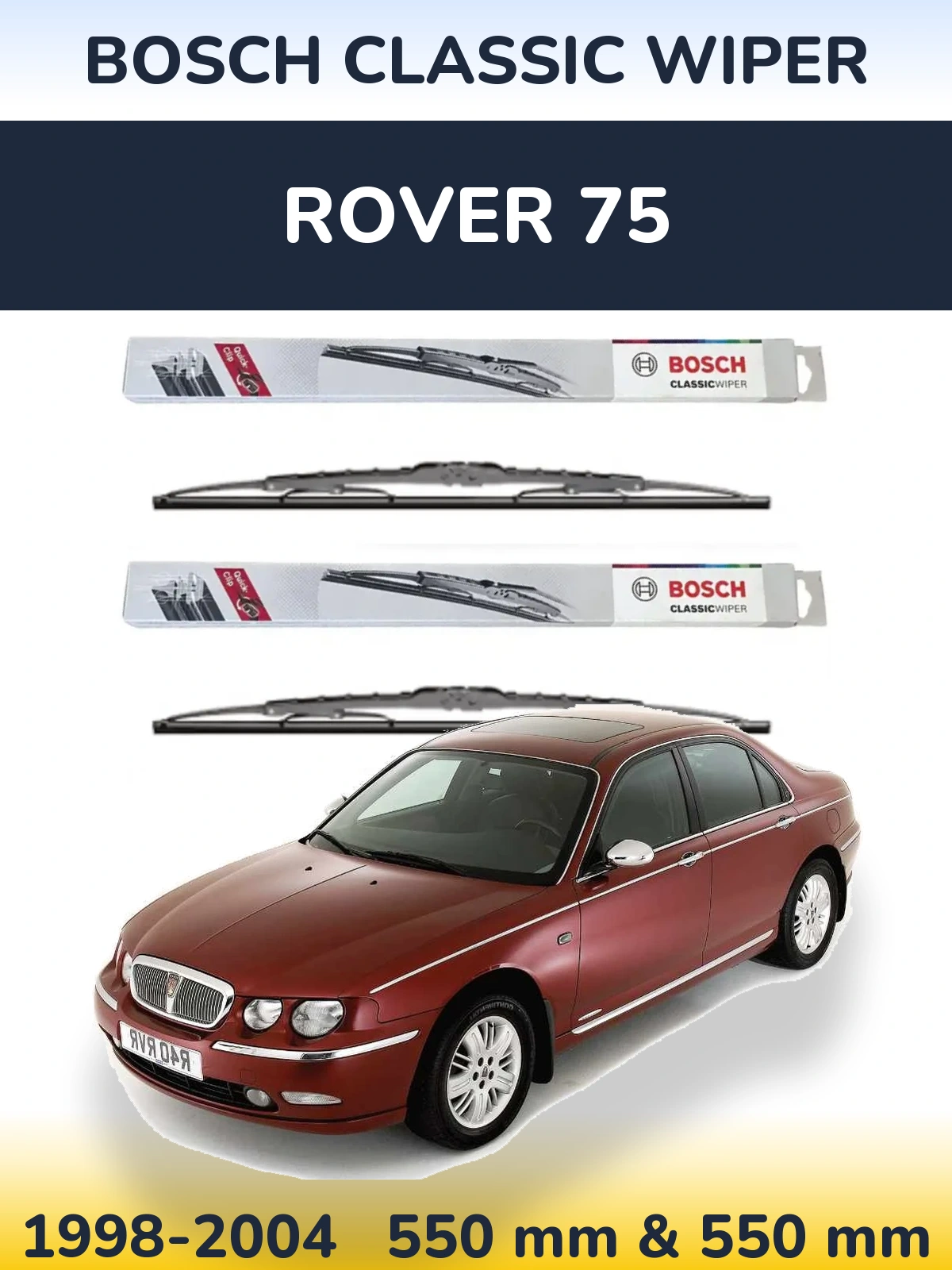 Komplet przednich wycieraczek BOSCH Classic Wiper 550 & 550 mm do Rover 75 1998-2004