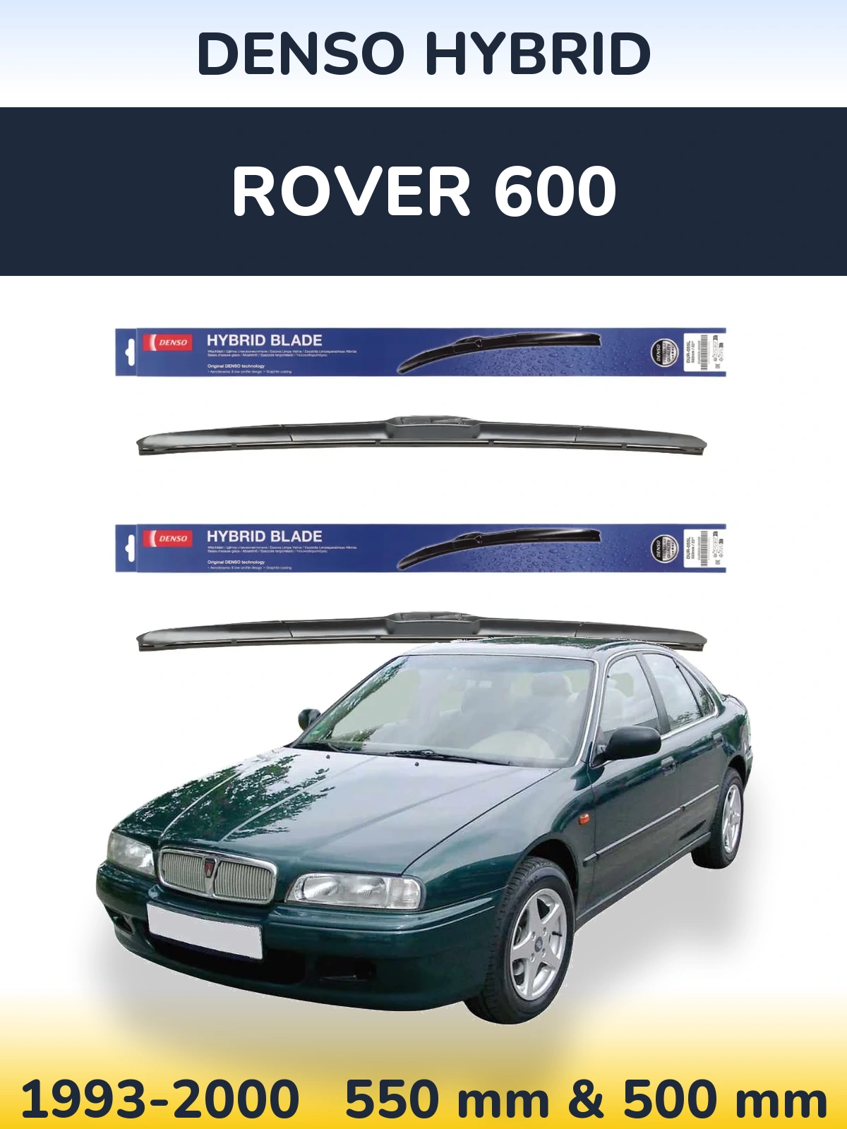 Komplet przednich wycieraczek Denso Hybrid 550 & 500 mm do Rover 600 1993-2000