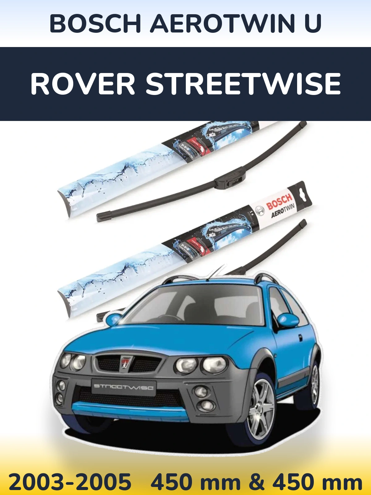 Комплект передних дворников BOSCH AeroTwin U 450 & 450 мм для Rover Streetwise 2003-2005