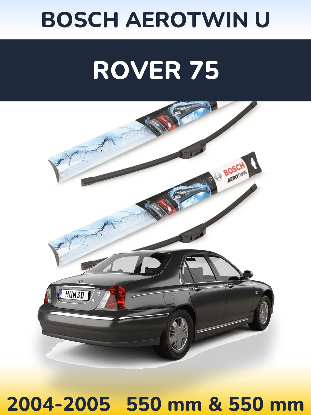 Komplet przednich wycieraczek BOSCH AeroTwin U 550 & 550 mm do Rover 75 2004-2005