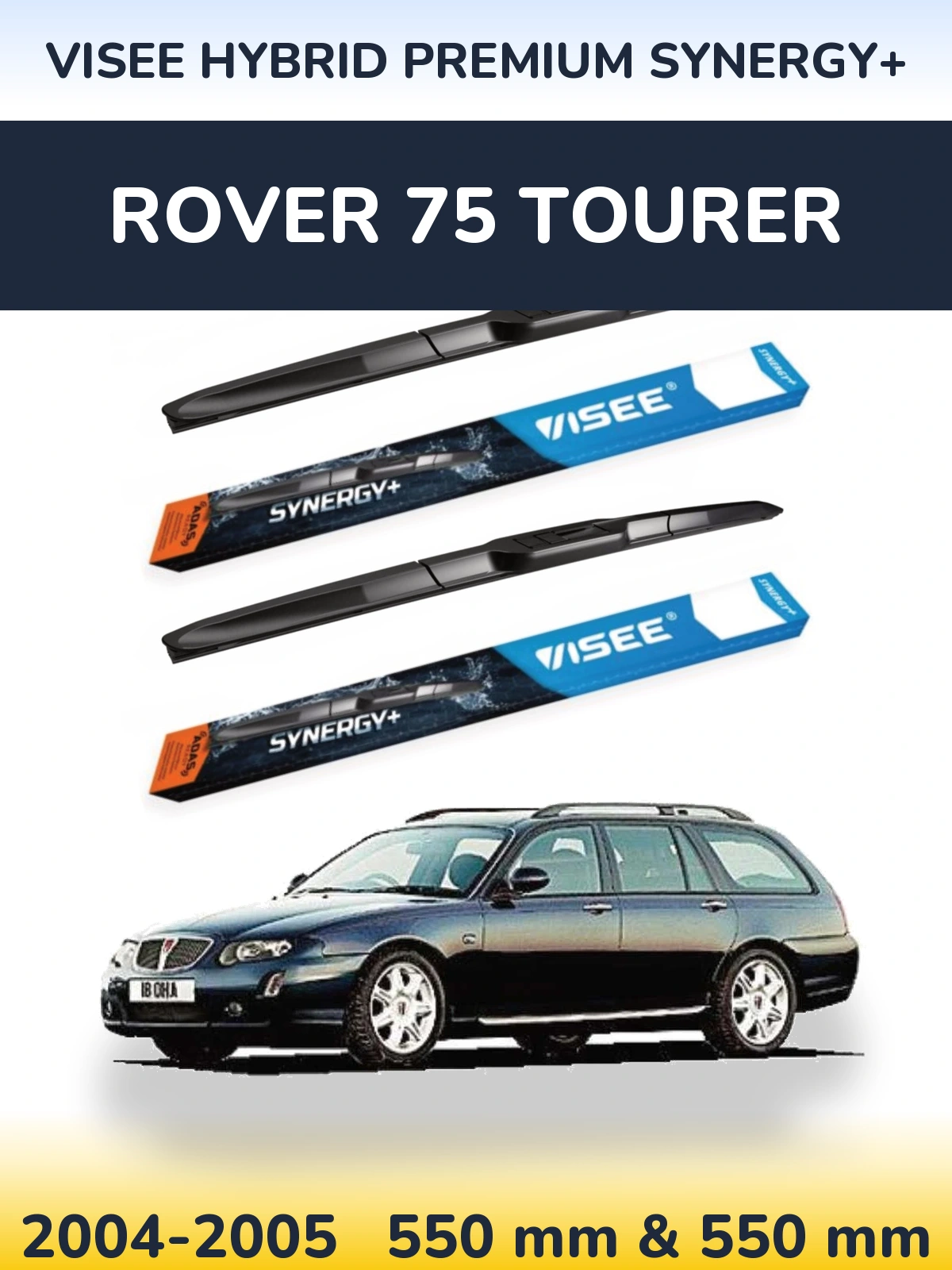 Komplet przednich wycieraczek VISEE HYBRID PREMIUM SYNERGY+ 550 & 550 mm do Rover 75 Tourer 2004-2005