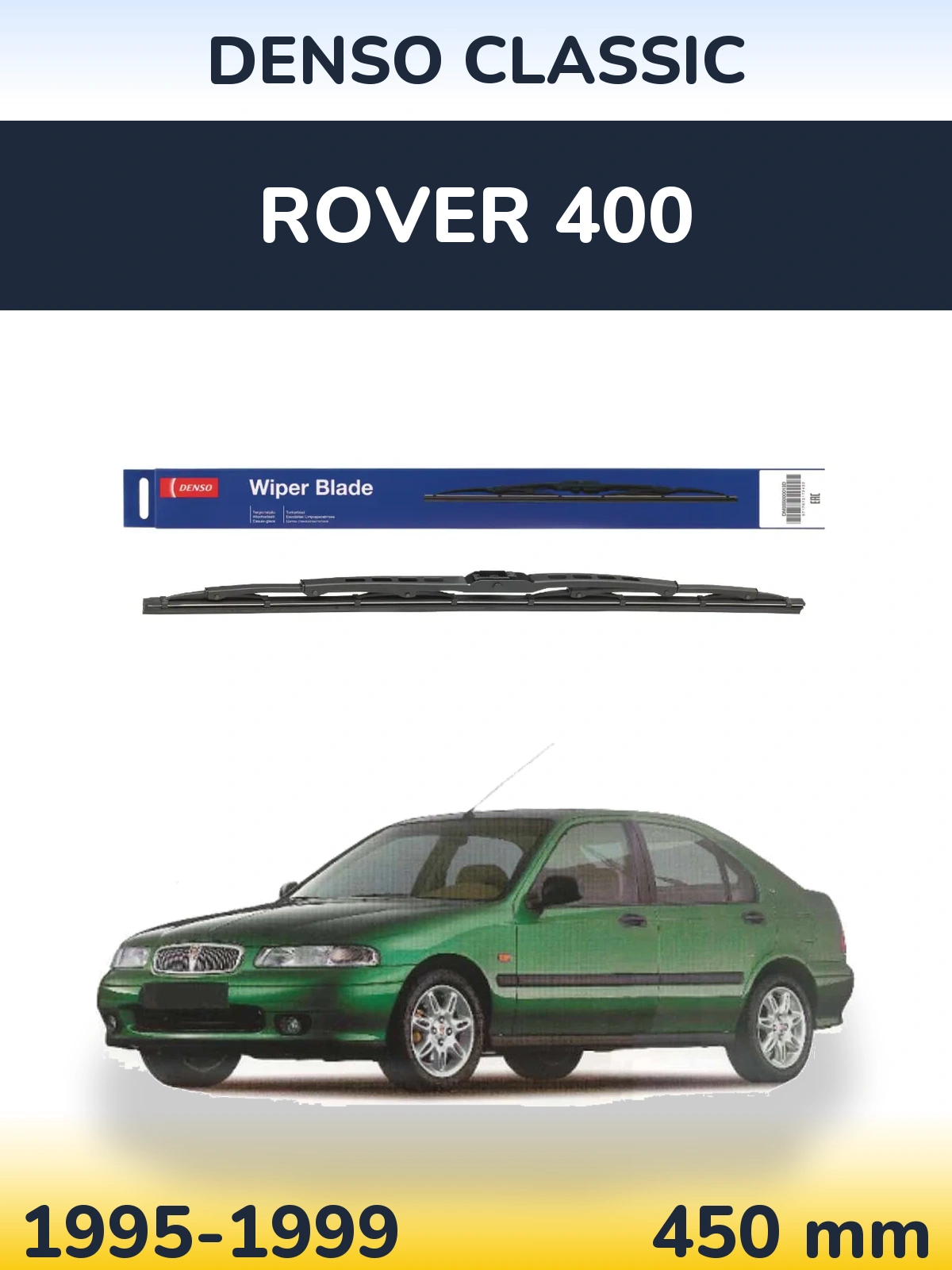 Rear wiper blade Denso Classic 450 mm for Rover 400 1995-1999