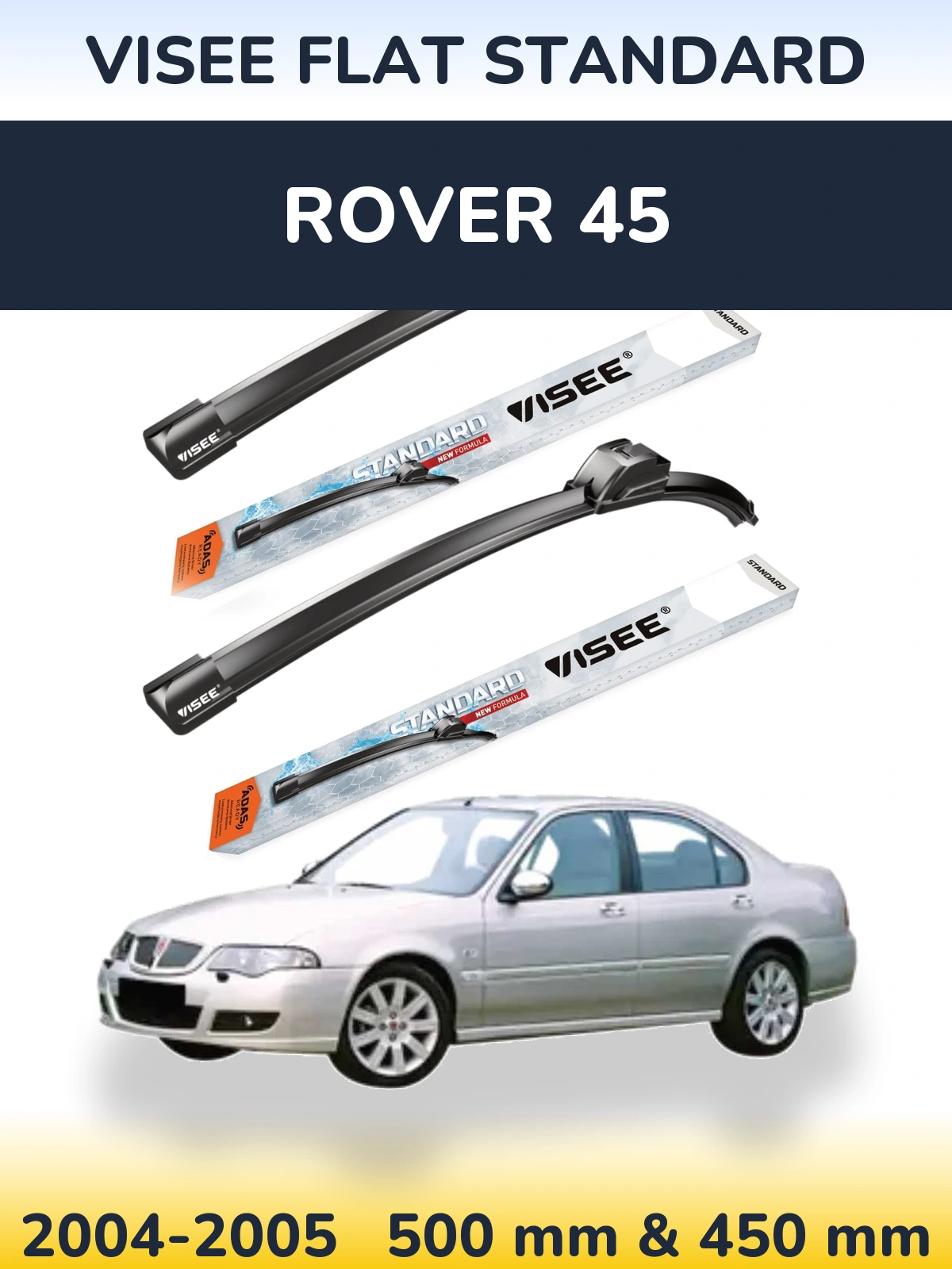 Комплект передних дворников VISEE FLAT STANDARD 500 & 450 мм для Rover 45 2004-2005