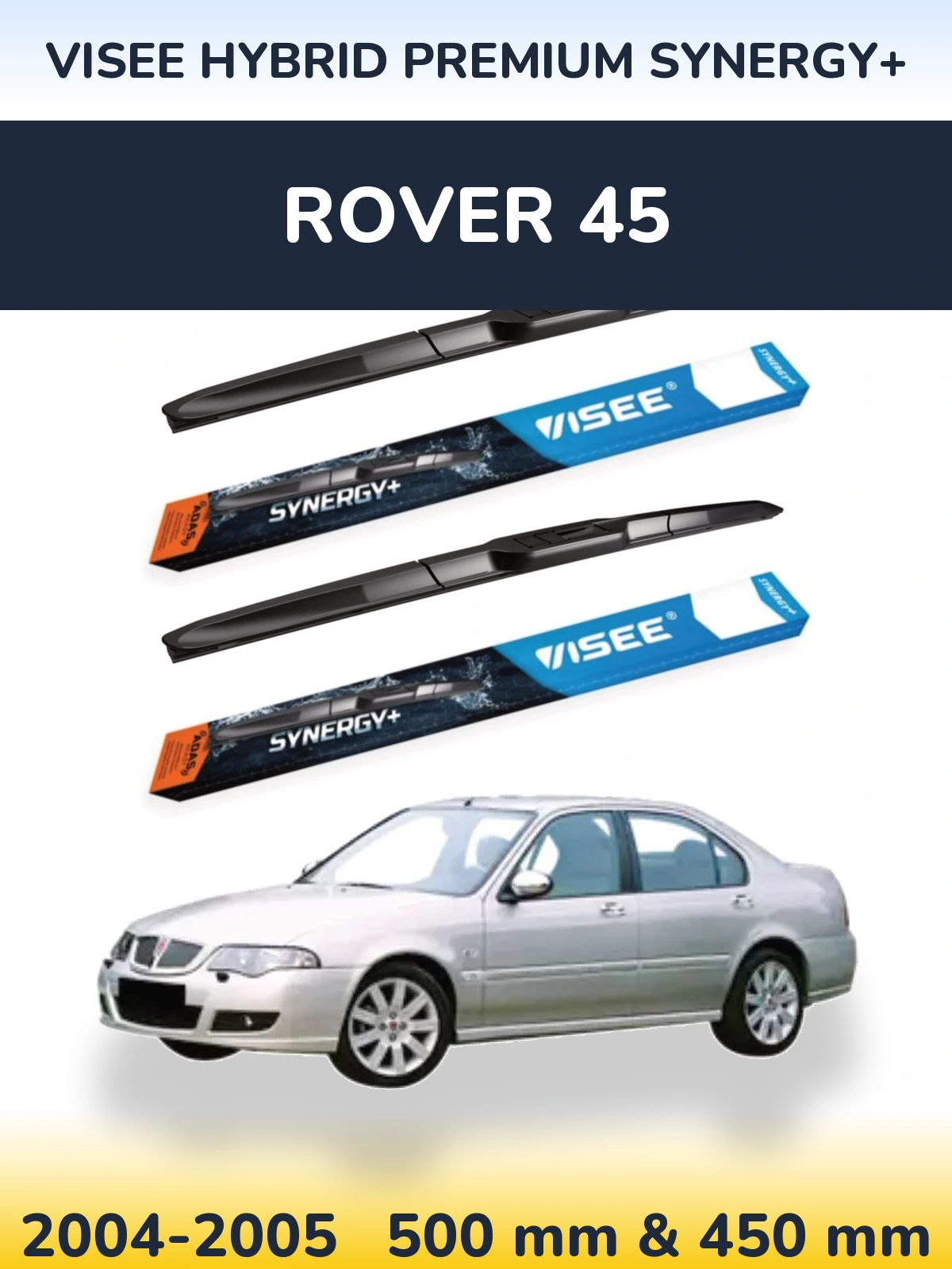 Комплект передних дворников VISEE HYBRID PREMIUM SYNERGY+ 500 & 450 мм для Rover 45 2004-2005
