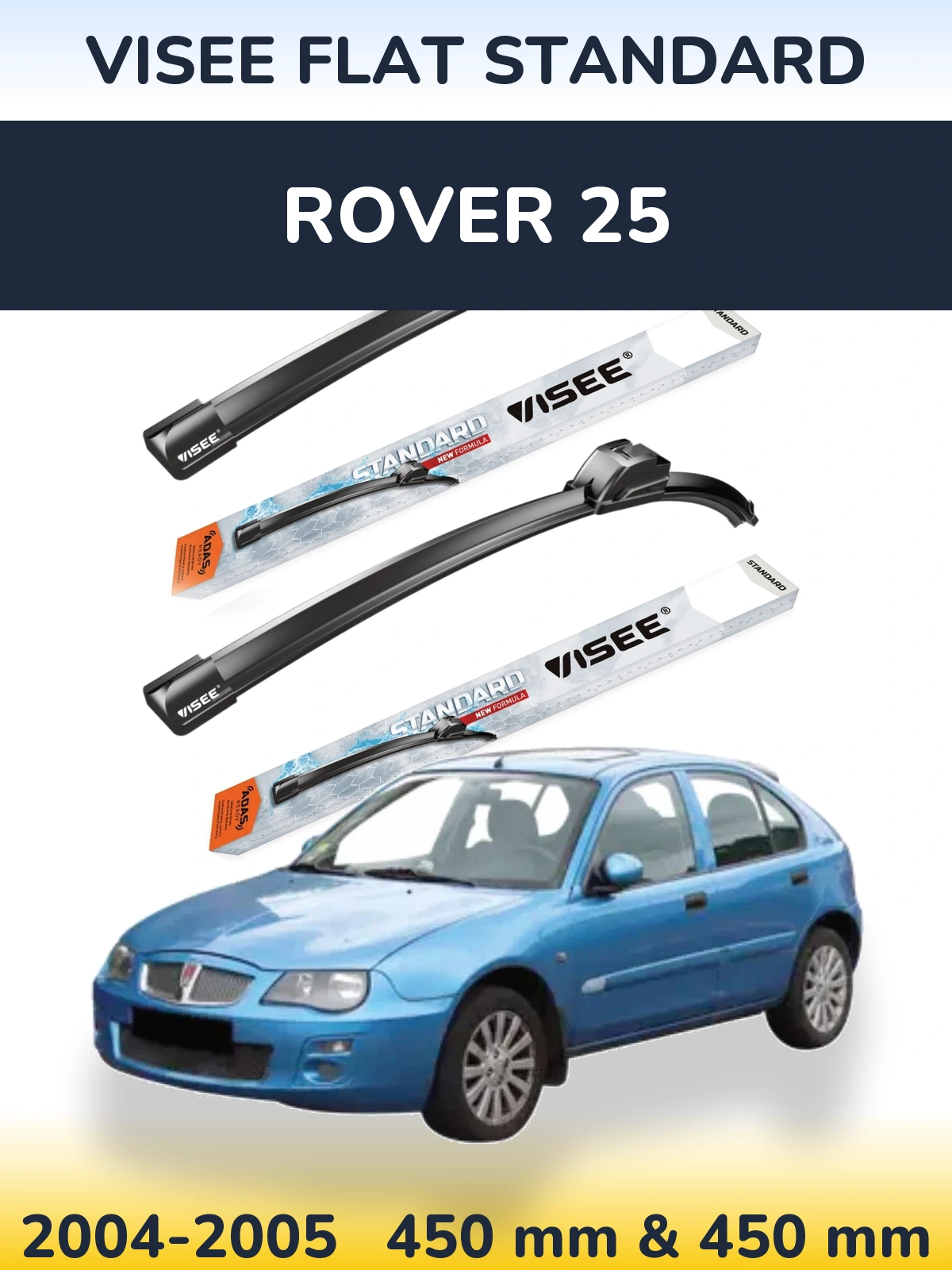 Комплект передних дворников VISEE FLAT STANDARD 450 & 450 мм для Rover 25 2004-2005