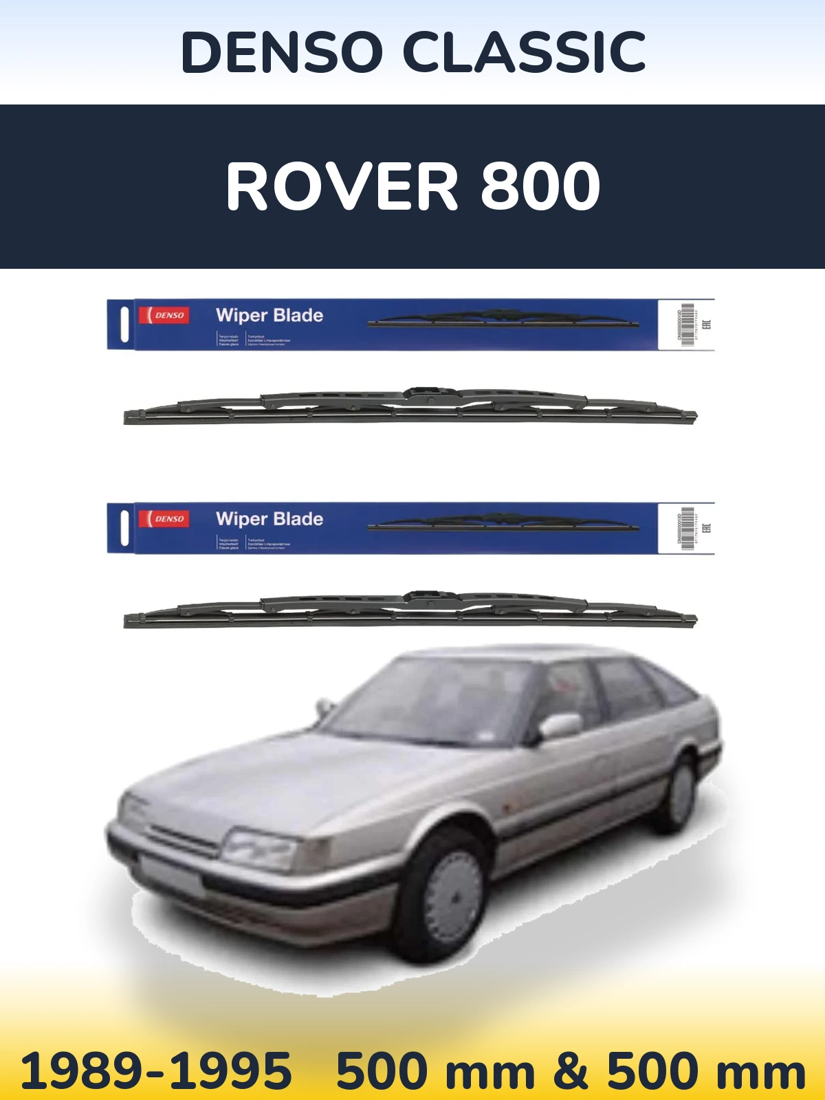 Komplet przednich wycieraczek Denso Classic 500 & 500 mm do Rover 800 1989-1995