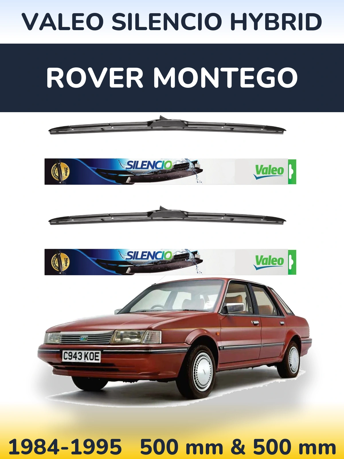 Komplet przednich wycieraczek Valeo Silencio Hybrid 500 & 500 mm do Rover Montego 1984-1995