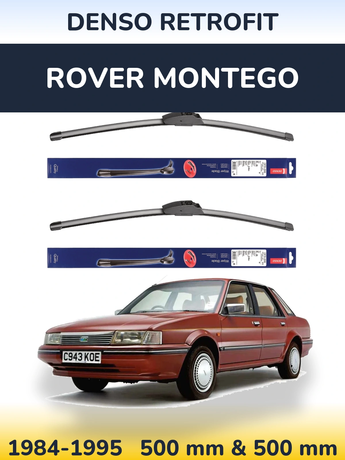 Komplet przednich wycieraczek Denso Retrofit 500 & 500 mm do Rover Montego 1984-1995
