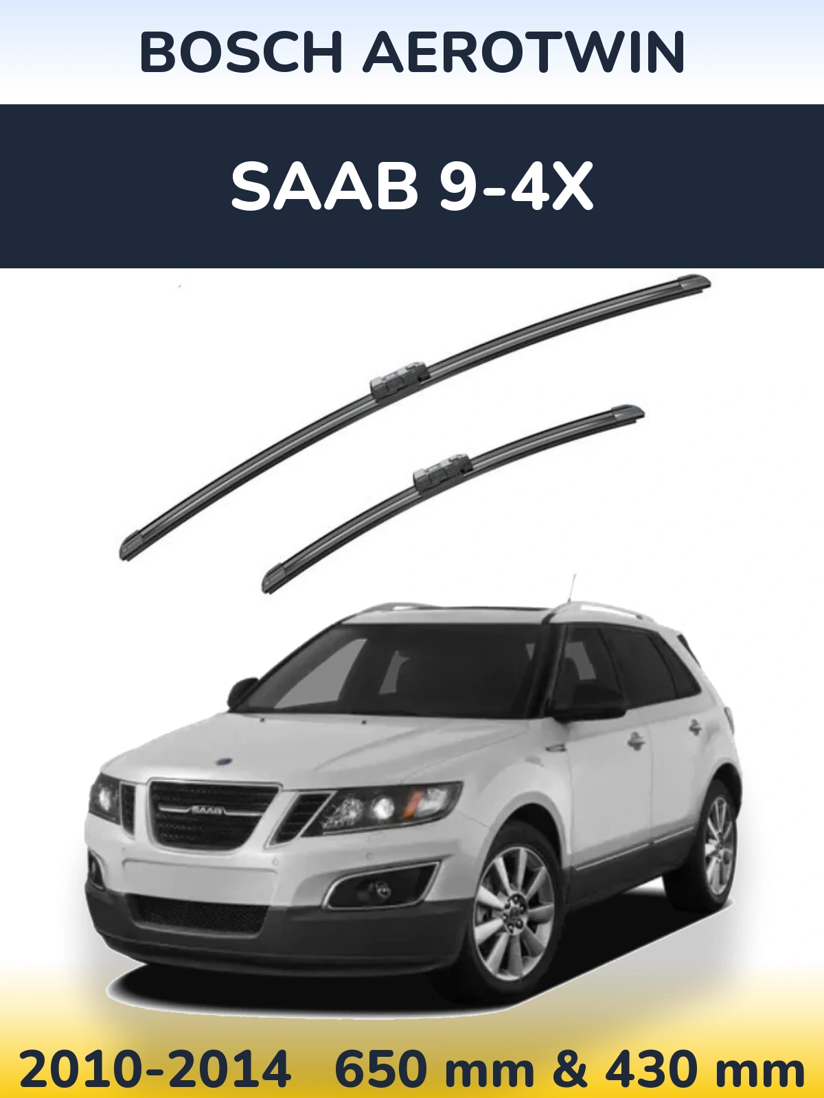 Комплект передних дворников BOSCH AeroTwin 650 & 430 мм для SAAB 9-4X 2010-2014