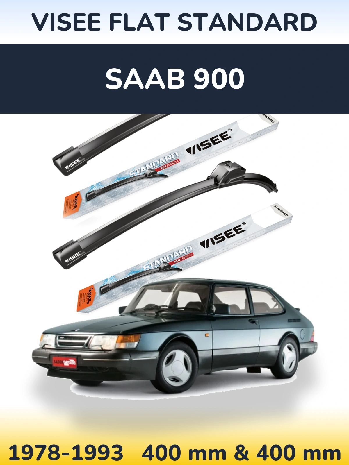 Front wiper blade set VISEE FLAT STANDARD 400 & 400 mm for SAAB 900 1978-1993