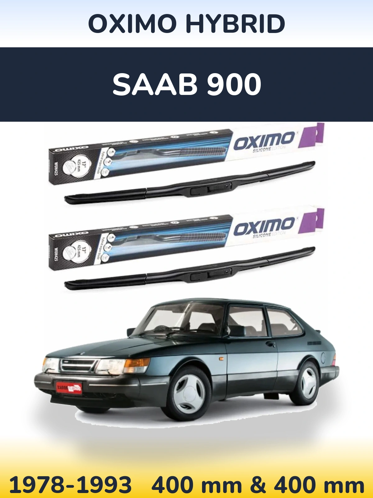 Komplet przednich wycieraczek Oximo Hybrid 400 & 400 mm do SAAB 900 1978-1993