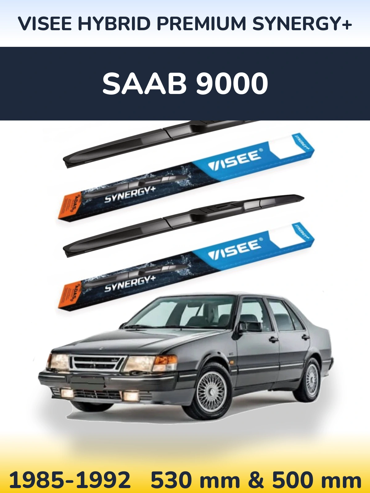 Komplet przednich wycieraczek VISEE HYBRID PREMIUM SYNERGY+ 530 & 500 mm do SAAB 9000 1985-1992