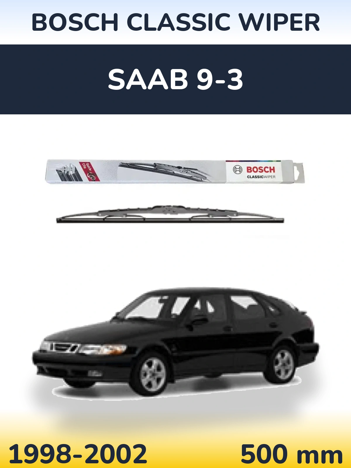 Tylna wycieraczka BOSCH Classic Wiper 500 mm do SAAB 9-3 1998-2002