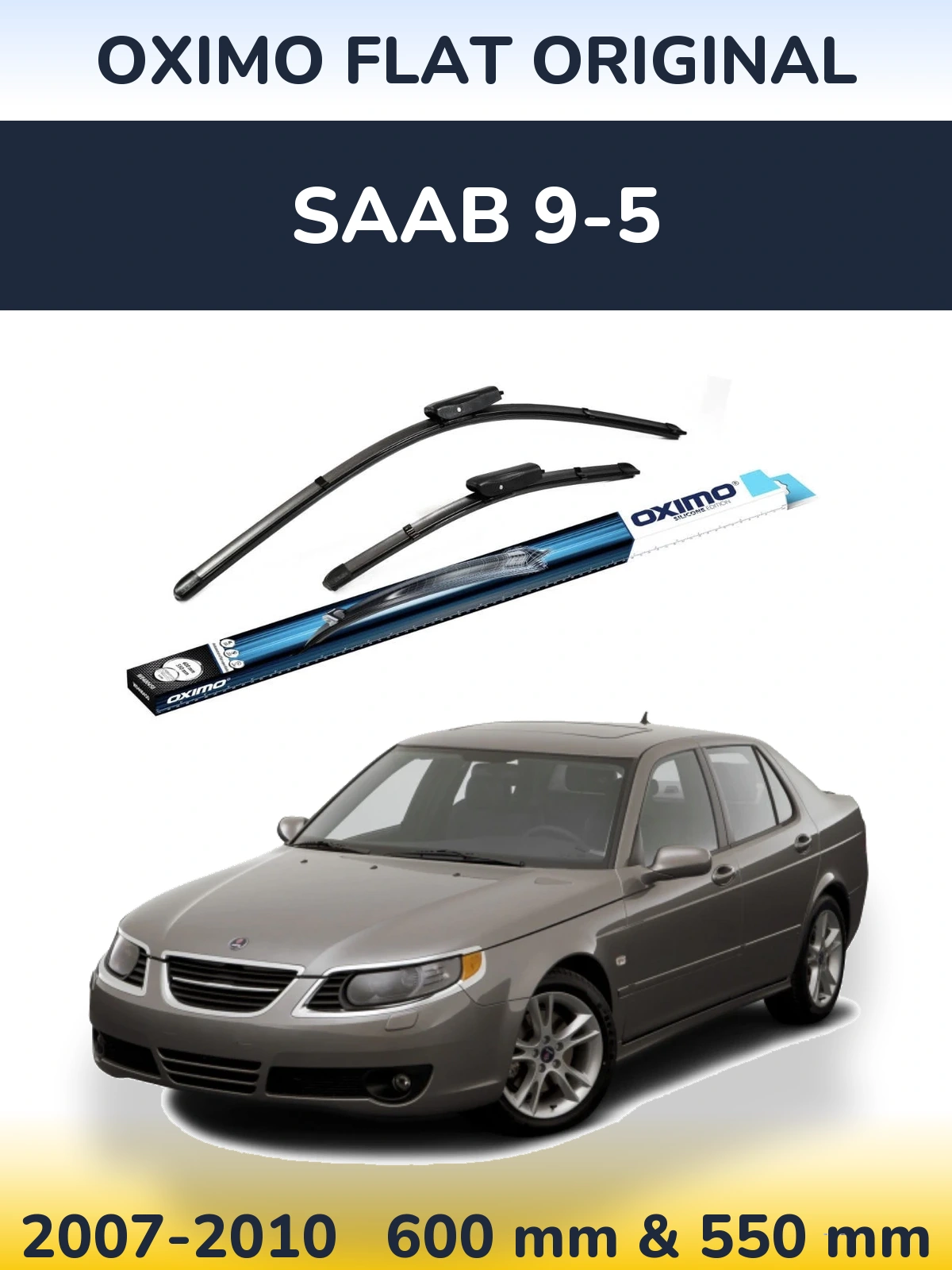 Komplet przednich wycieraczek Oximo Flat Original 600 & 550 mm do SAAB 9-5 2007-2010