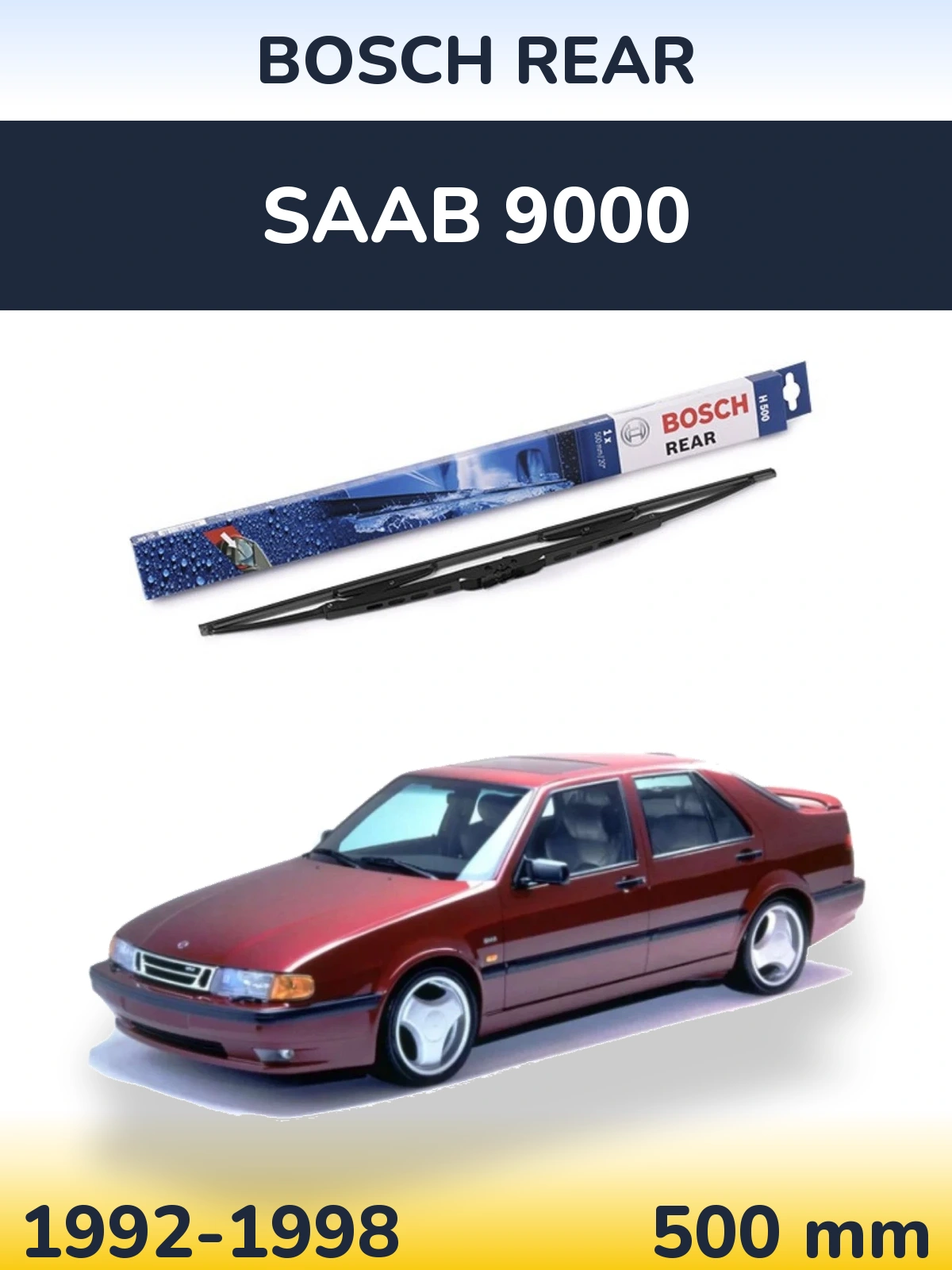 Tylna wycieraczka BOSCH Rear 500 mm do SAAB 9000 1992-1998