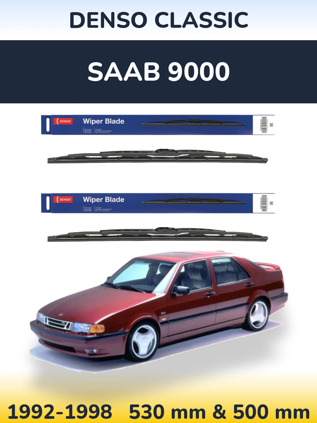 Front wiper blade set Denso Classic 530 & 500 mm for SAAB 9000 1992-1998