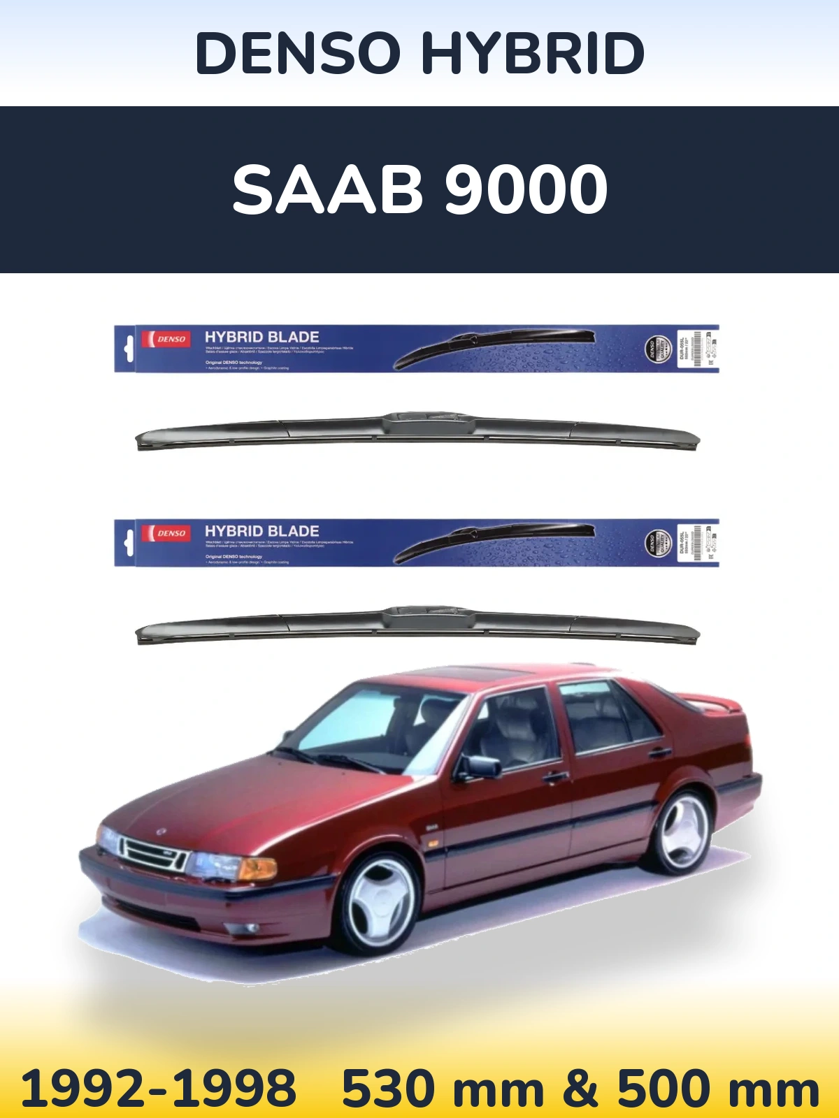 Komplet przednich wycieraczek Denso Hybrid 530 & 500 mm do SAAB 9000 1992-1998