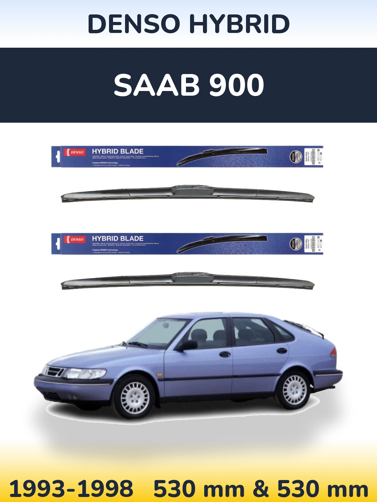 Komplet przednich wycieraczek Denso Hybrid 530 & 530 mm do SAAB 900 1993-1998