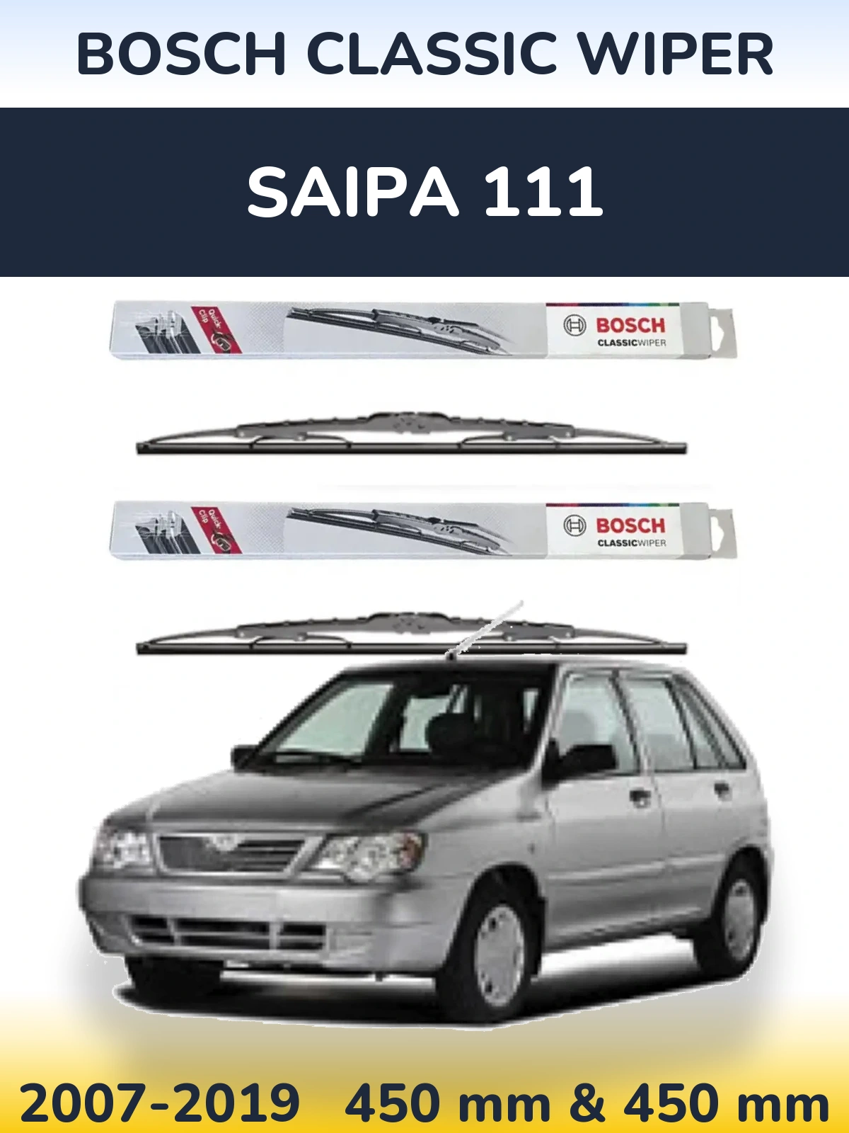 Komplet przednich wycieraczek BOSCH Classic Wiper 450 & 450 mm do Saipa 111 2007-2019