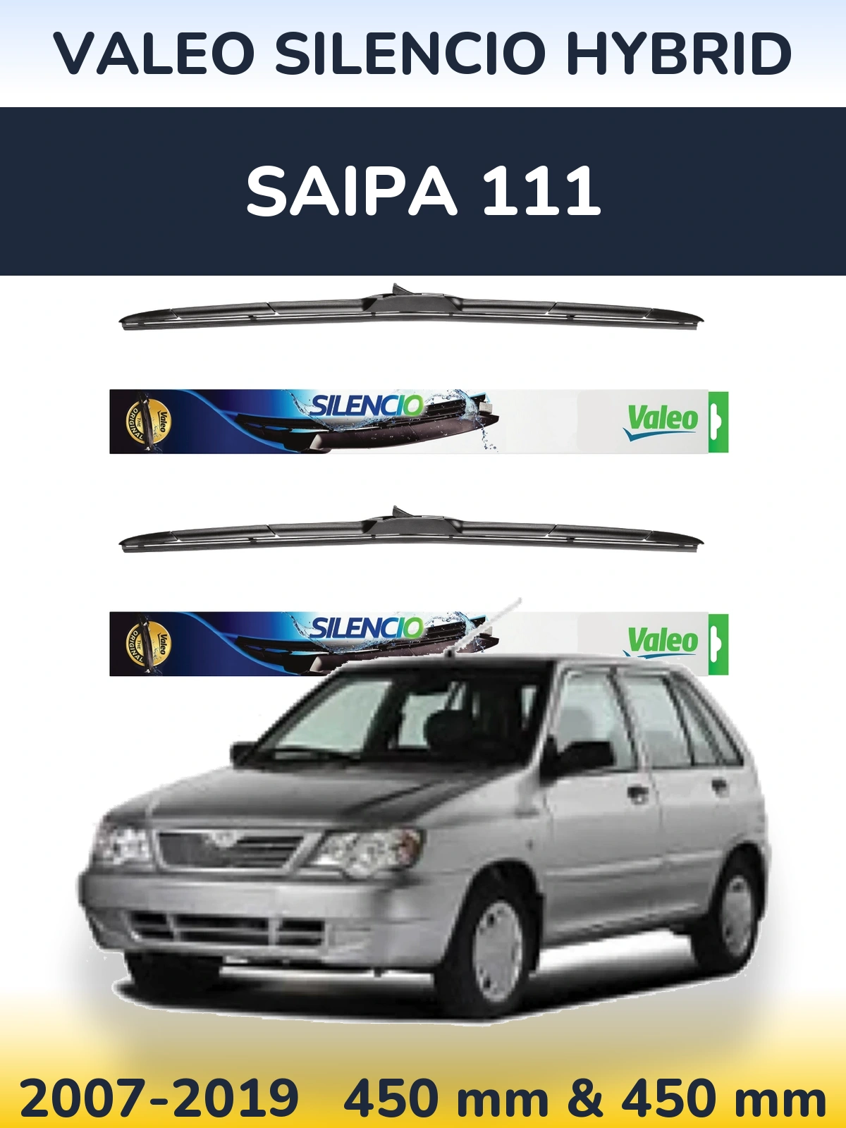 Комплект передних дворников Valeo Silencio Hybrid 450 & 450 мм для Saipa 111 2007-2019