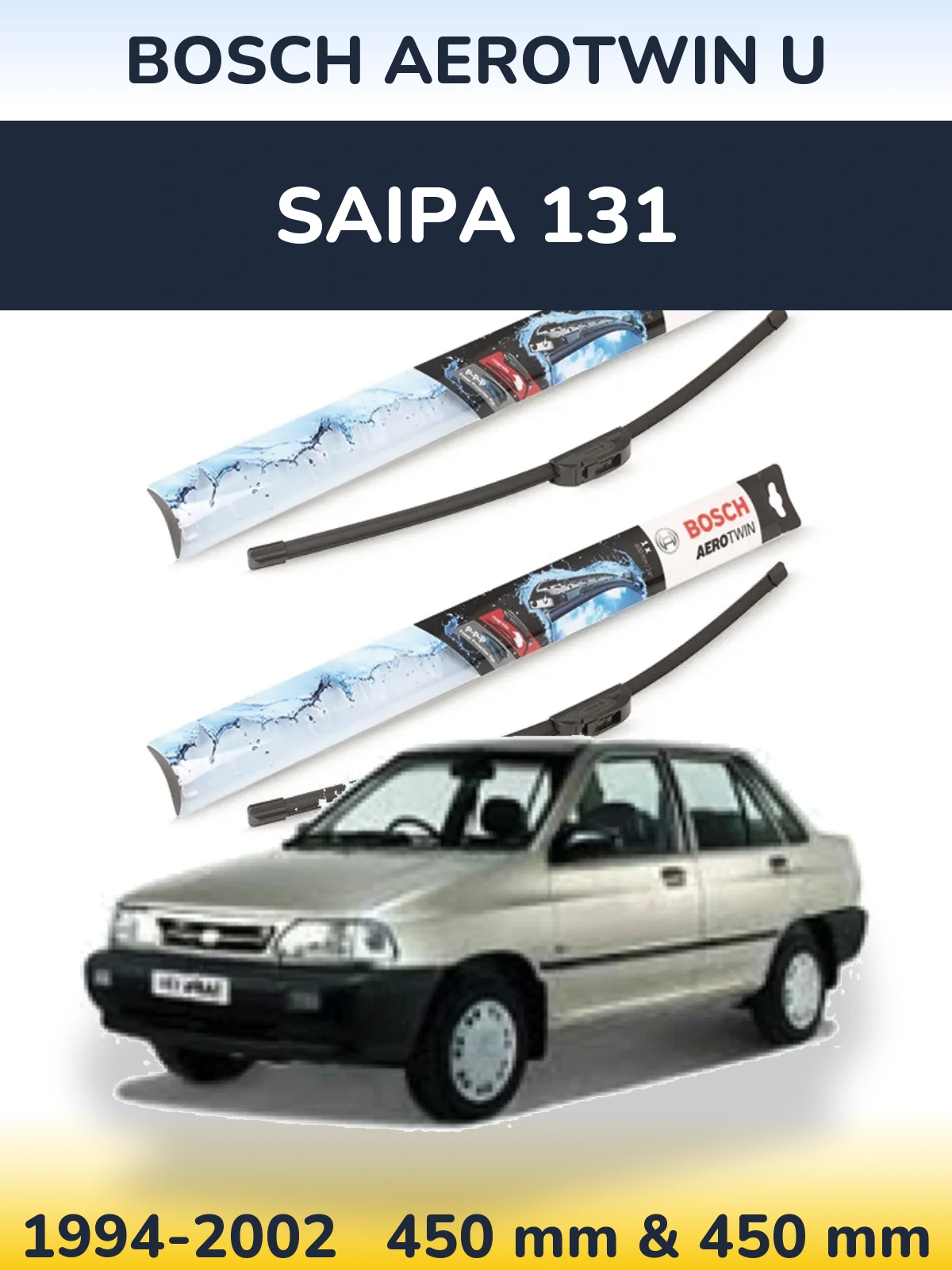 Komplet przednich wycieraczek BOSCH AeroTwin U 450 & 450 mm do Saipa 131 1994-2002