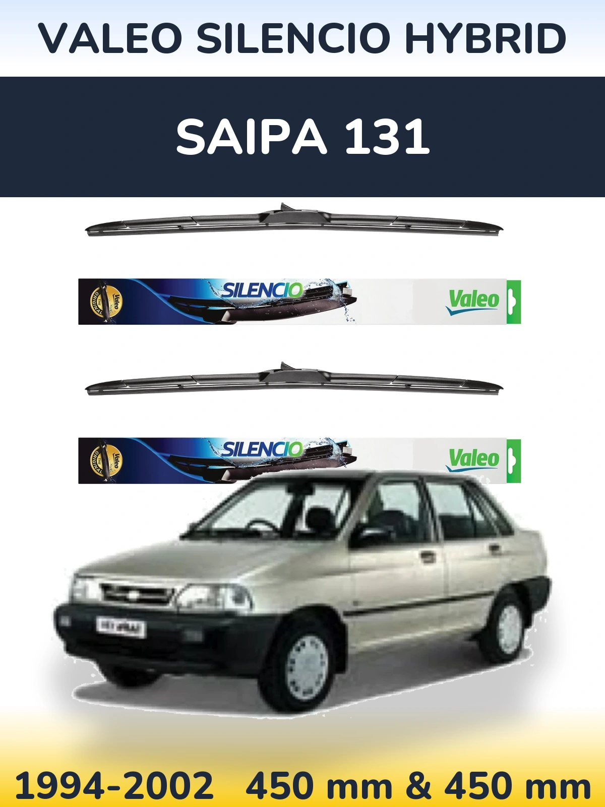 Komplet przednich wycieraczek Valeo Silencio Hybrid 450 & 450 mm do Saipa 131 1994-2002