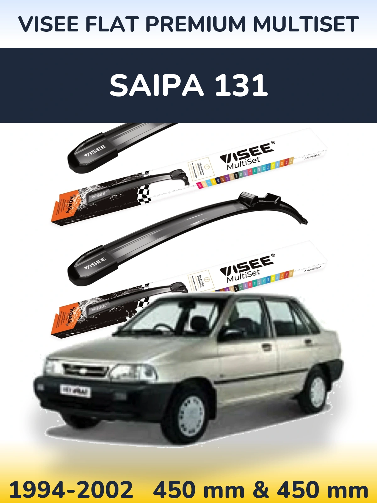 Komplet przednich wycieraczek VISEE FLAT PREMIUM MultiSet 450 & 450 mm do Saipa 131 1994-2002