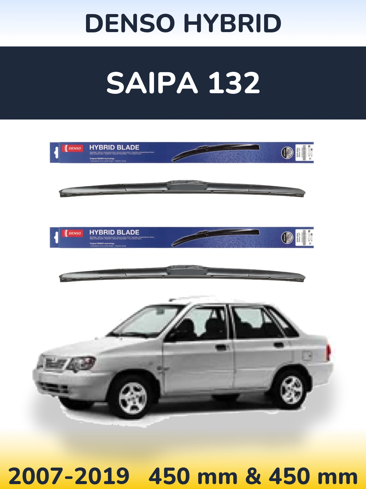 Front wiper blade set Denso Hybrid 450 & 450 mm for Saipa 132 2007-2019