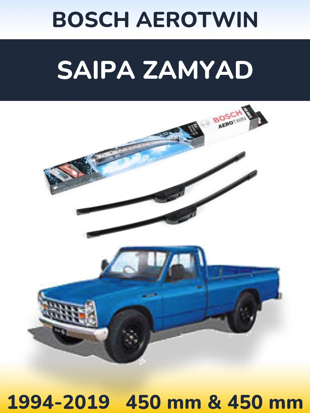 Komplet przednich wycieraczek BOSCH AeroTwin 450 & 450 mm do Saipa Zamyad 1994-2019