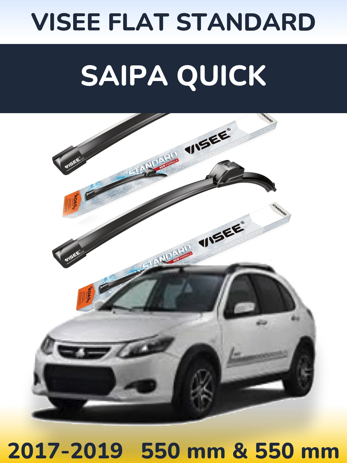 Komplet przednich wycieraczek VISEE FLAT STANDARD 550 & 550 mm do Saipa Quick 2017-2019