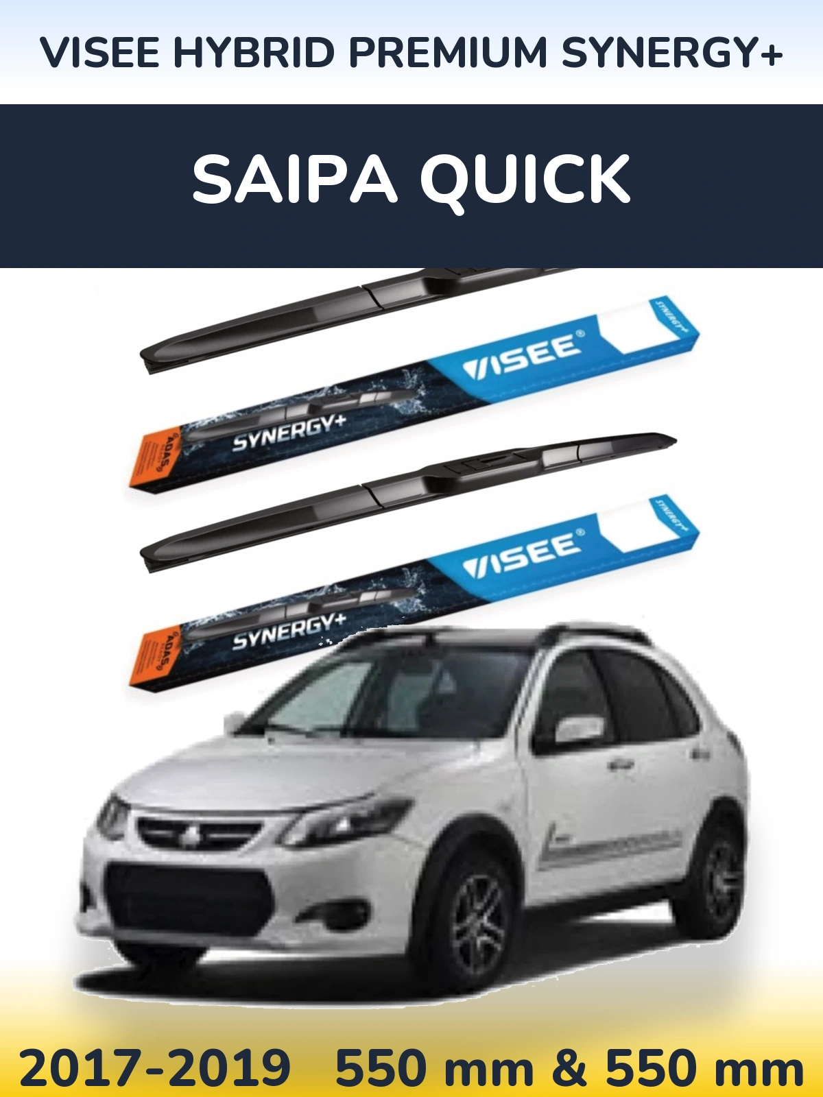Komplet przednich wycieraczek VISEE HYBRID PREMIUM SYNERGY+ 550 & 550 mm do Saipa Quick 2017-2019