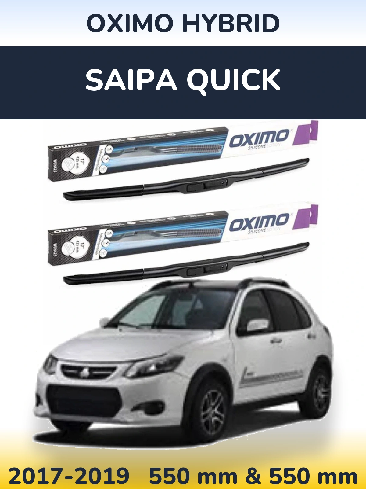 Komplet przednich wycieraczek Oximo Hybrid 550 & 550 mm do Saipa Quick 2017-2019