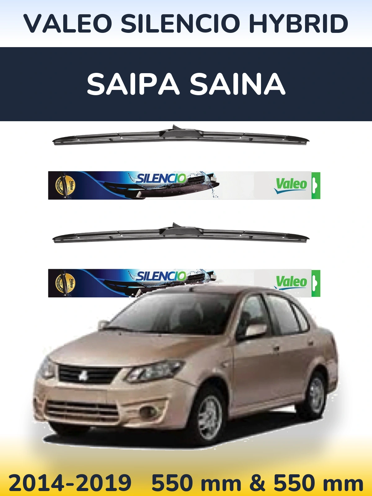Komplet przednich wycieraczek Valeo Silencio Hybrid 550 & 550 mm do Saipa Saina 2014-2019