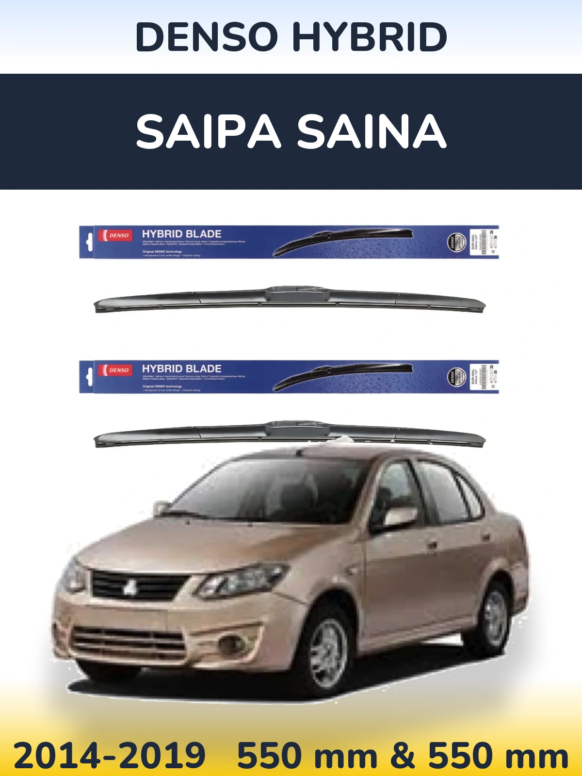Komplet przednich wycieraczek Denso Hybrid 550 & 550 mm do Saipa Saina 2014-2019