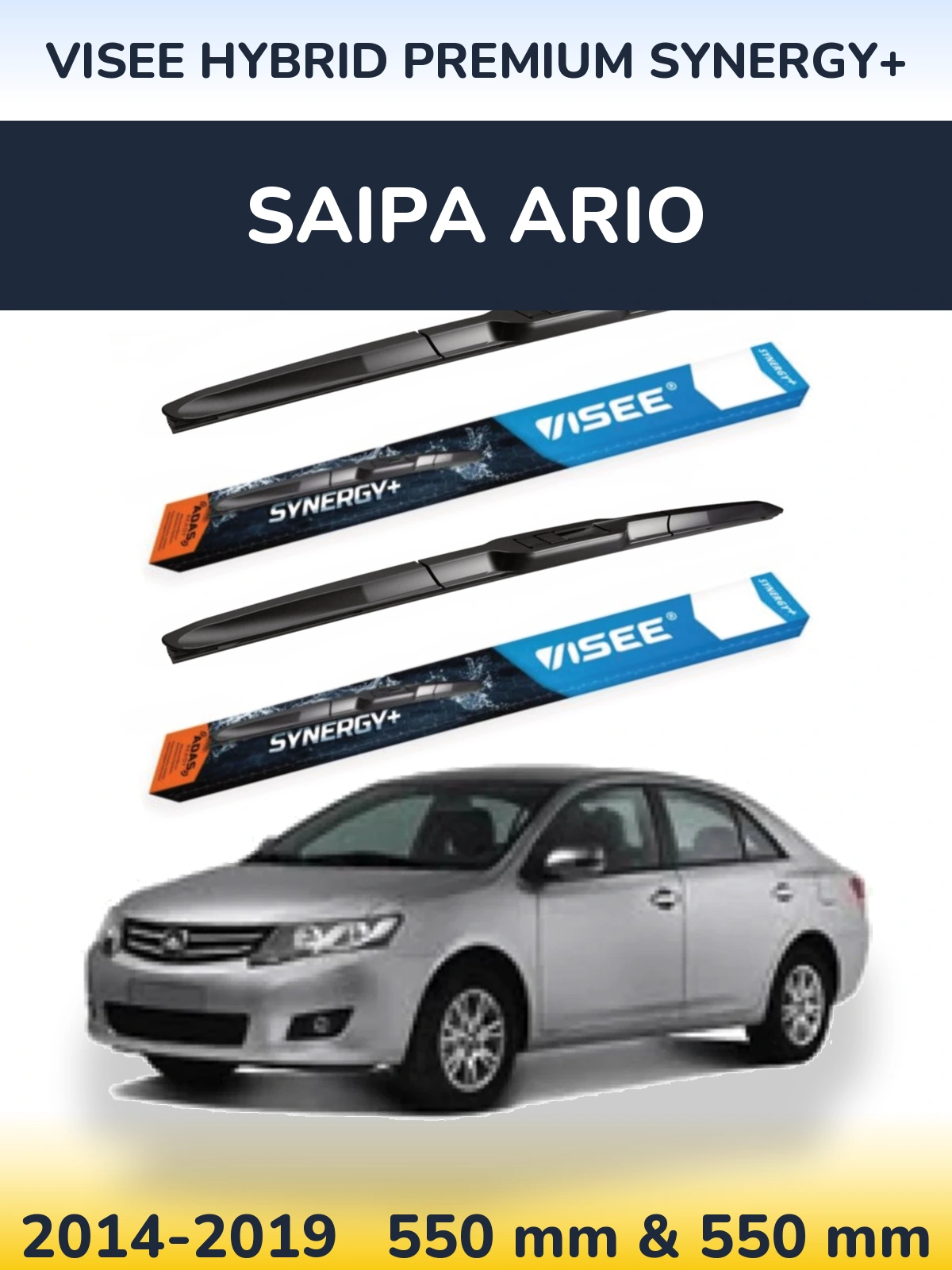 Komplet przednich wycieraczek VISEE HYBRID PREMIUM SYNERGY+ 550 & 550 mm do Saipa Ario 2014-2019