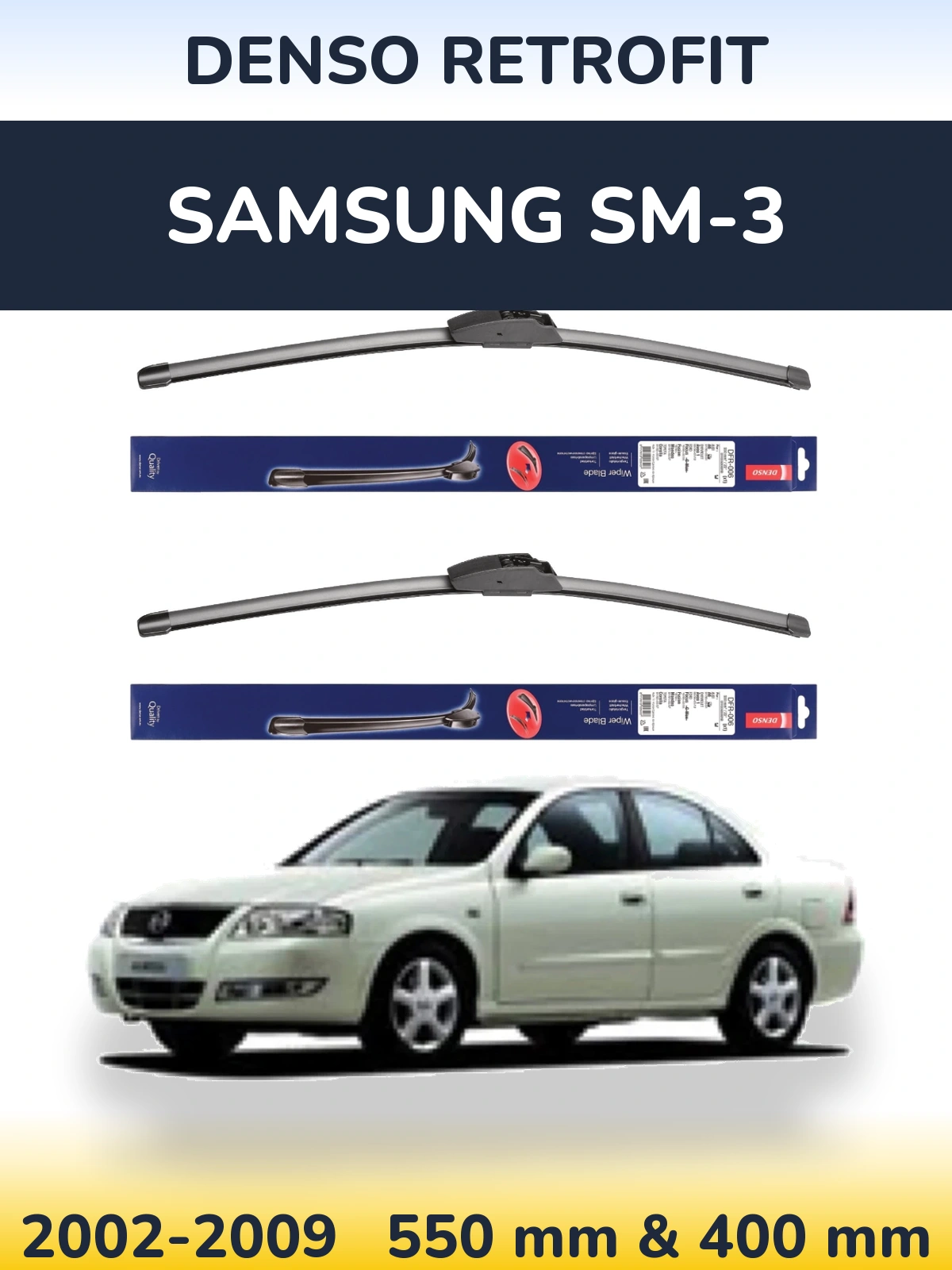 Komplet przednich wycieraczek Denso Retrofit 550 & 400 mm do Samsung SM-3 2002-2009