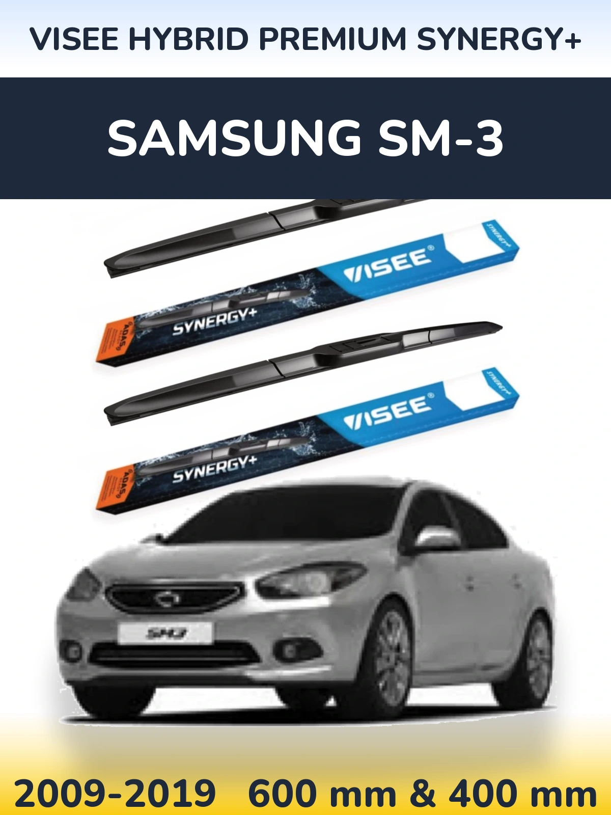 Komplet przednich wycieraczek VISEE HYBRID PREMIUM SYNERGY+ 600 & 400 mm do Samsung SM-3 2009-2019