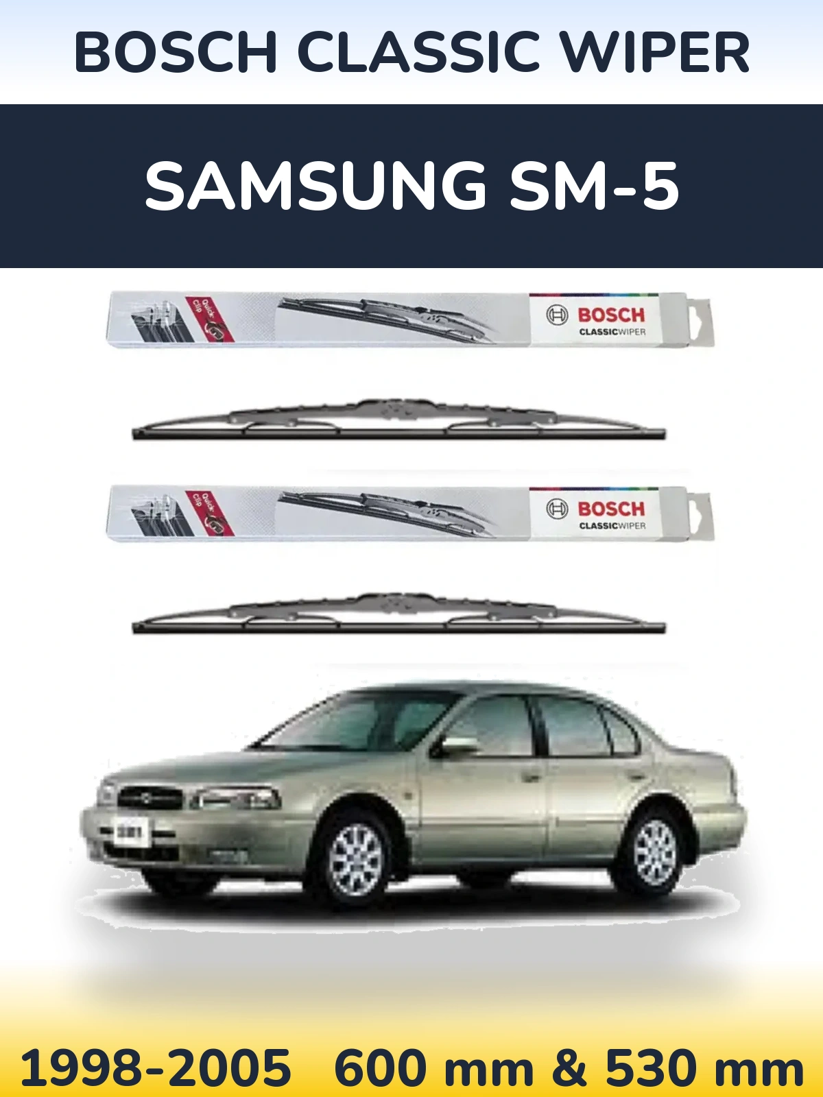Front wiper blade set BOSCH Classic Wiper 600 & 530 mm for Samsung SM-5 1998-2005