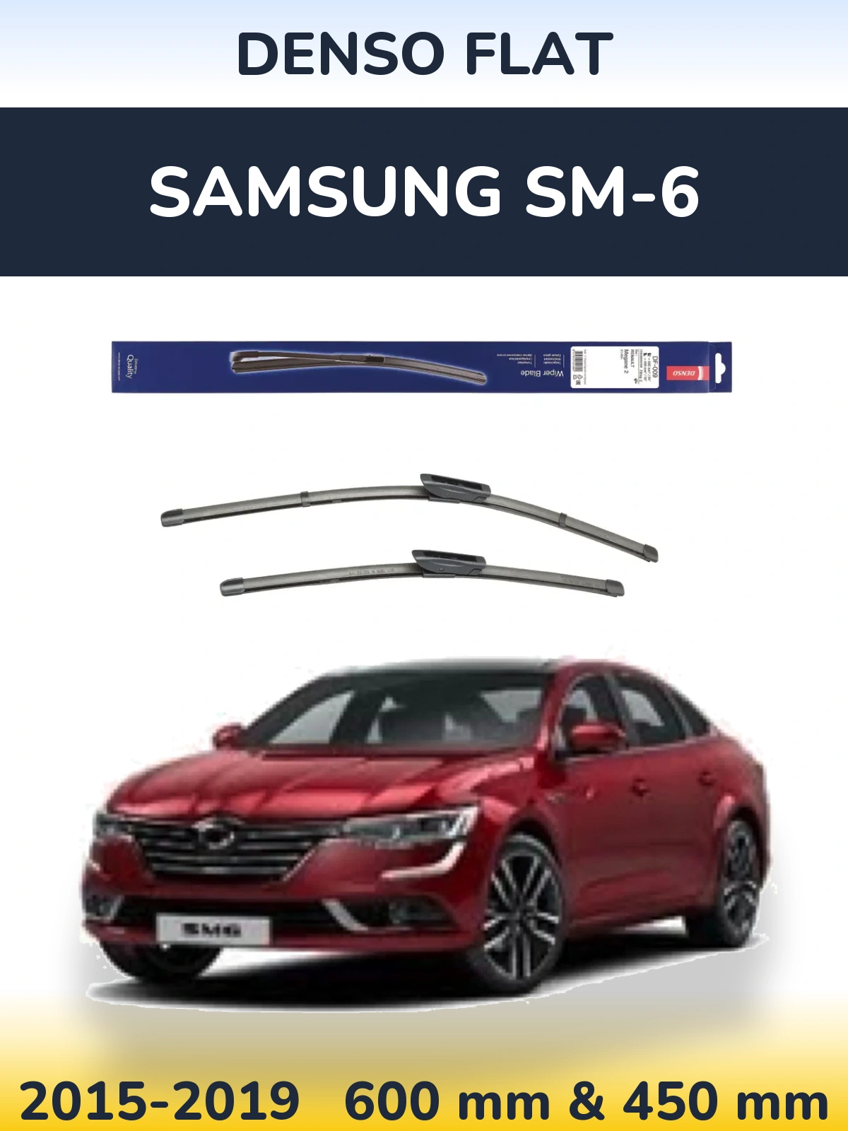 Komplet przednich wycieraczek Denso Flat 600 & 450 mm do Samsung SM-6 2015-2019