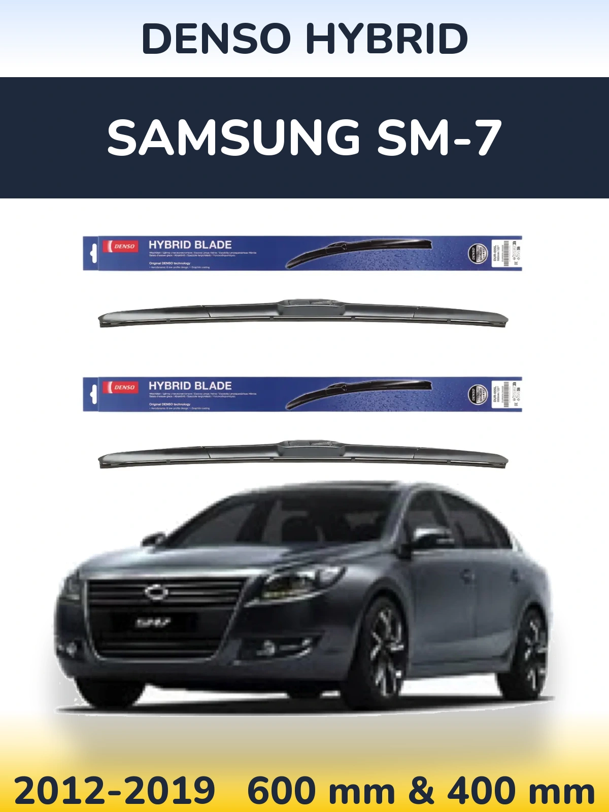 Komplet przednich wycieraczek Denso Hybrid 600 & 400 mm do Samsung SM-7 2012-2019