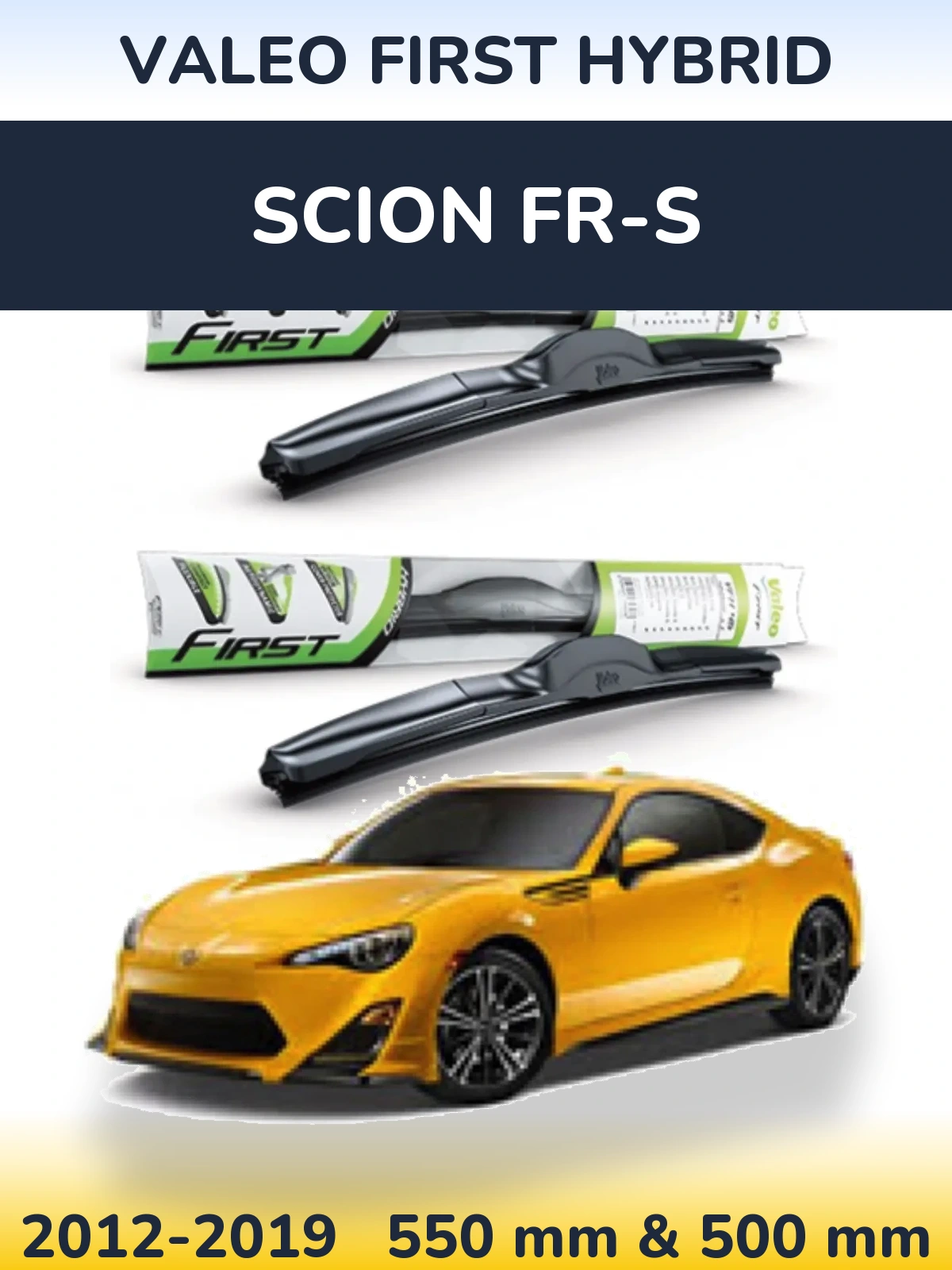 Komplet przednich wycieraczek Valeo First Hybrid 550 & 500 mm do Scion FR-S 2012-2019