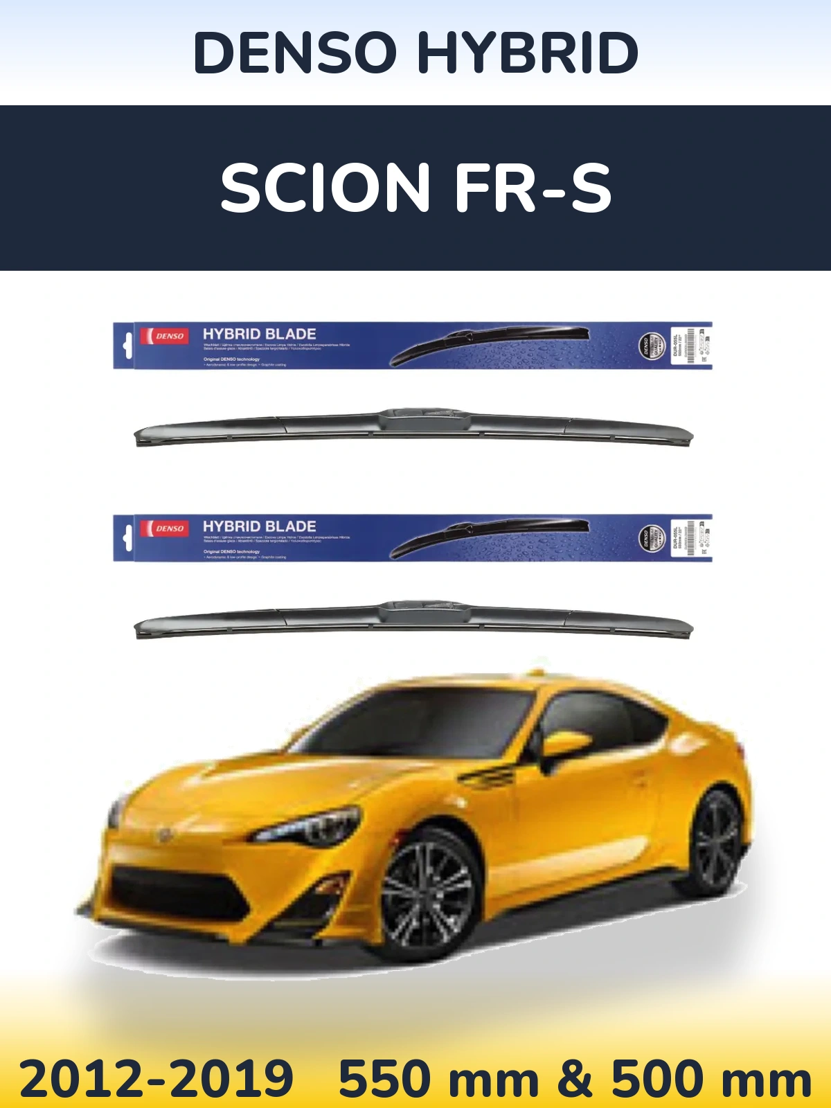 Komplet przednich wycieraczek Denso Hybrid 550 & 500 mm do Scion FR-S 2012-2019