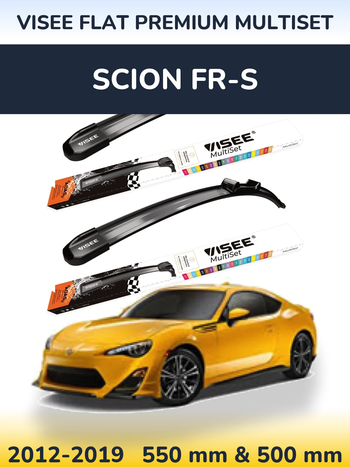 Komplet przednich wycieraczek VISEE FLAT PREMIUM MultiSet 550 & 500 mm do Scion FR-S 2012-2019