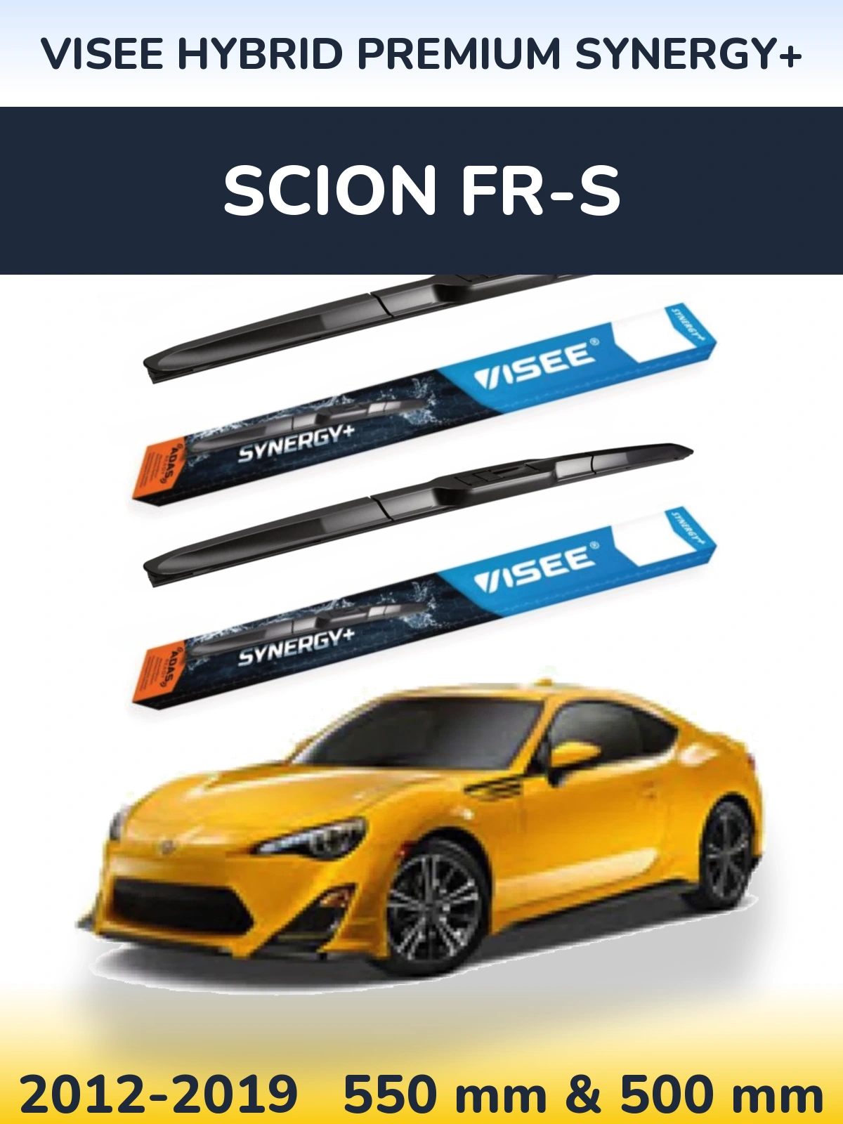 Komplet przednich wycieraczek VISEE HYBRID PREMIUM SYNERGY+ 550 & 500 mm do Scion FR-S 2012-2019