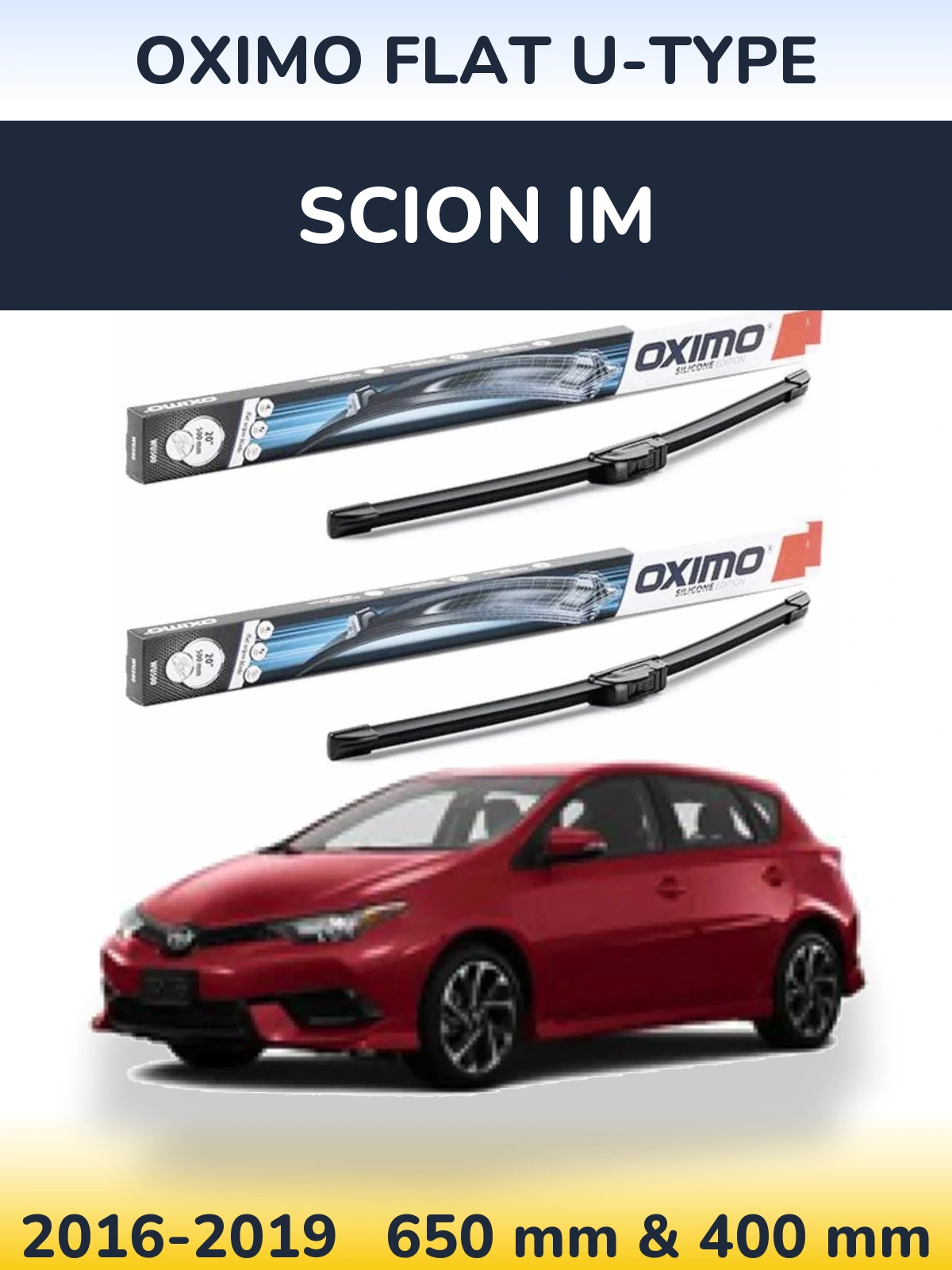 Komplet przednich wycieraczek Oximo Flat U-type 650 & 400 mm do Scion iM 2016-2019