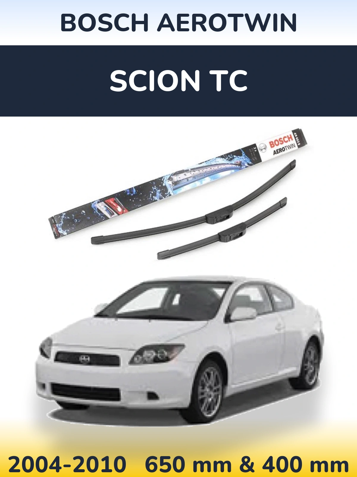 Komplet przednich wycieraczek BOSCH AeroTwin 650 & 400 mm do Scion tC 2004-2010