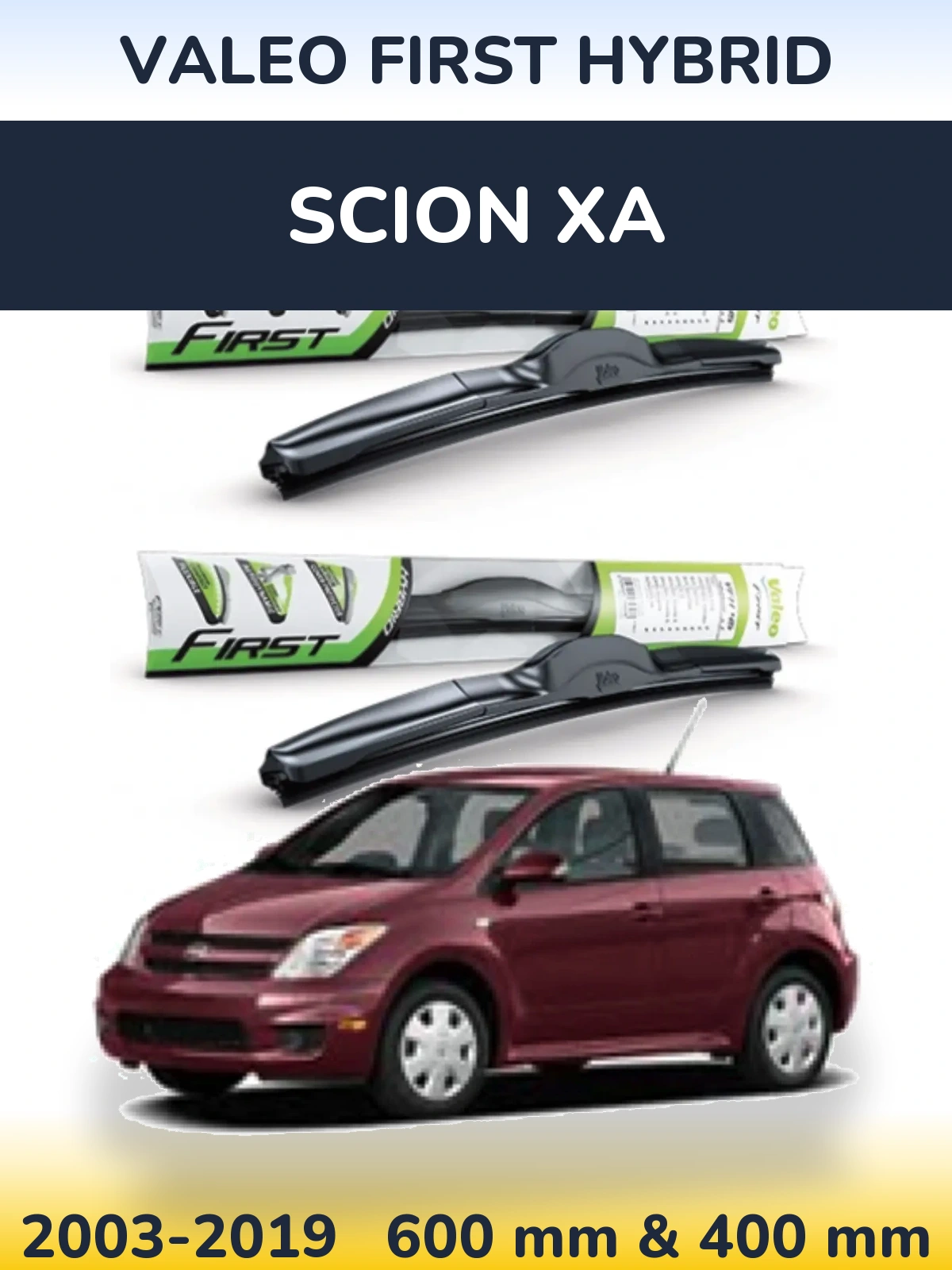 Komplet przednich wycieraczek Valeo First Hybrid 600 & 400 mm do Scion xA 2003-2019