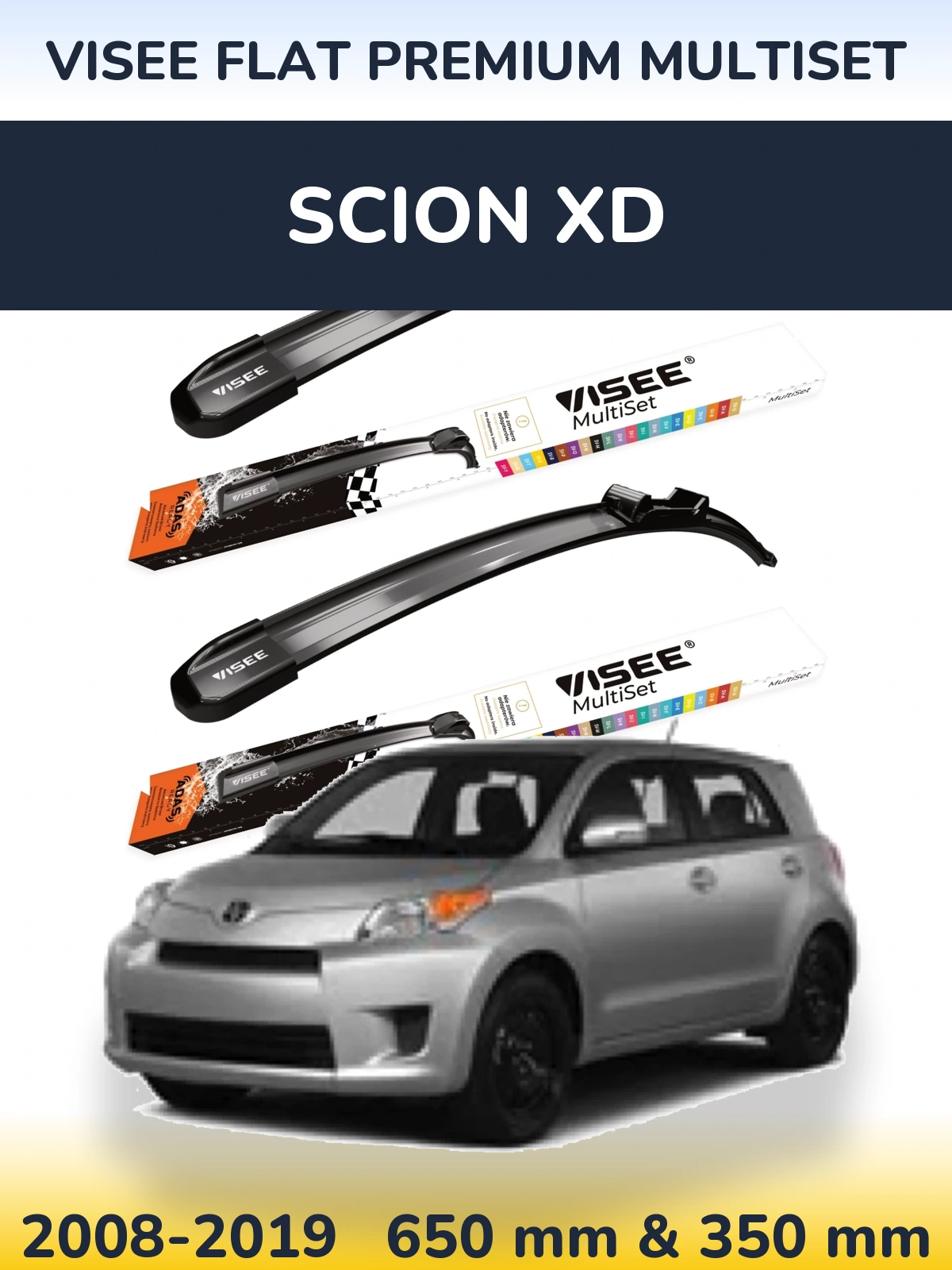Front wiper blade set VISEE FLAT PREMIUM MultiSet 650 & 350 mm for Scion xD 2008-2019